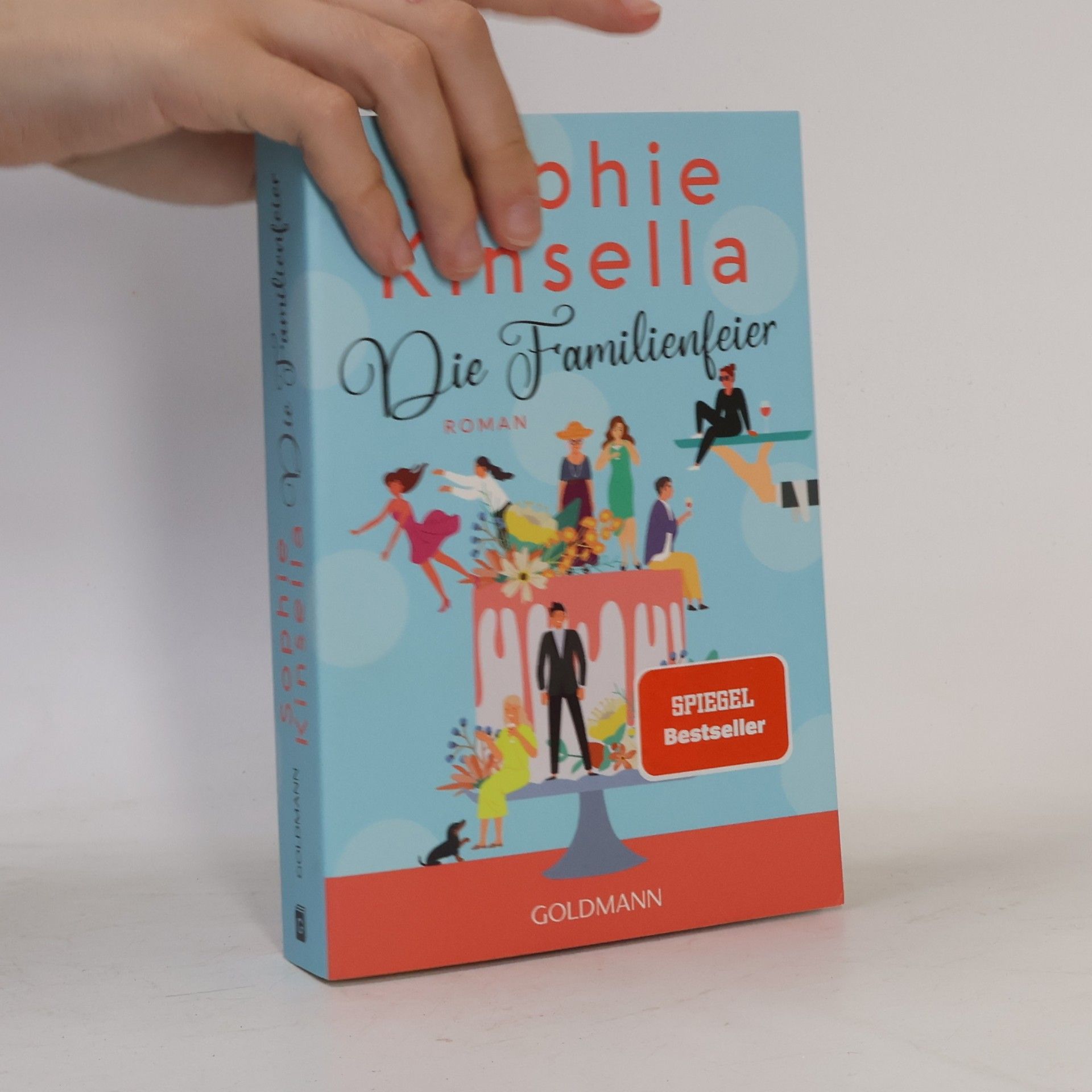 Sophie Kinsella Die Familienfeier