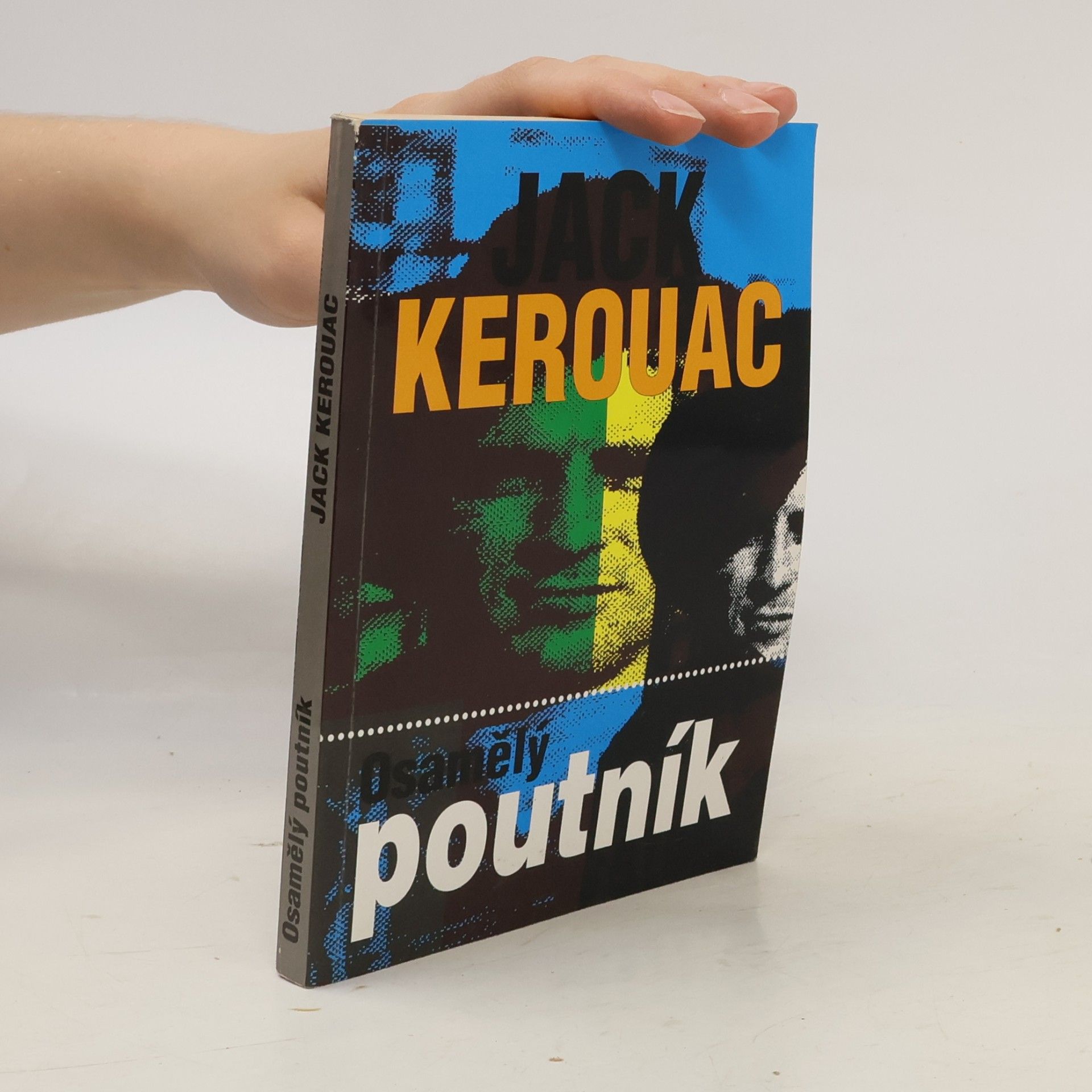 Jack Kerouac Osamělý poutník