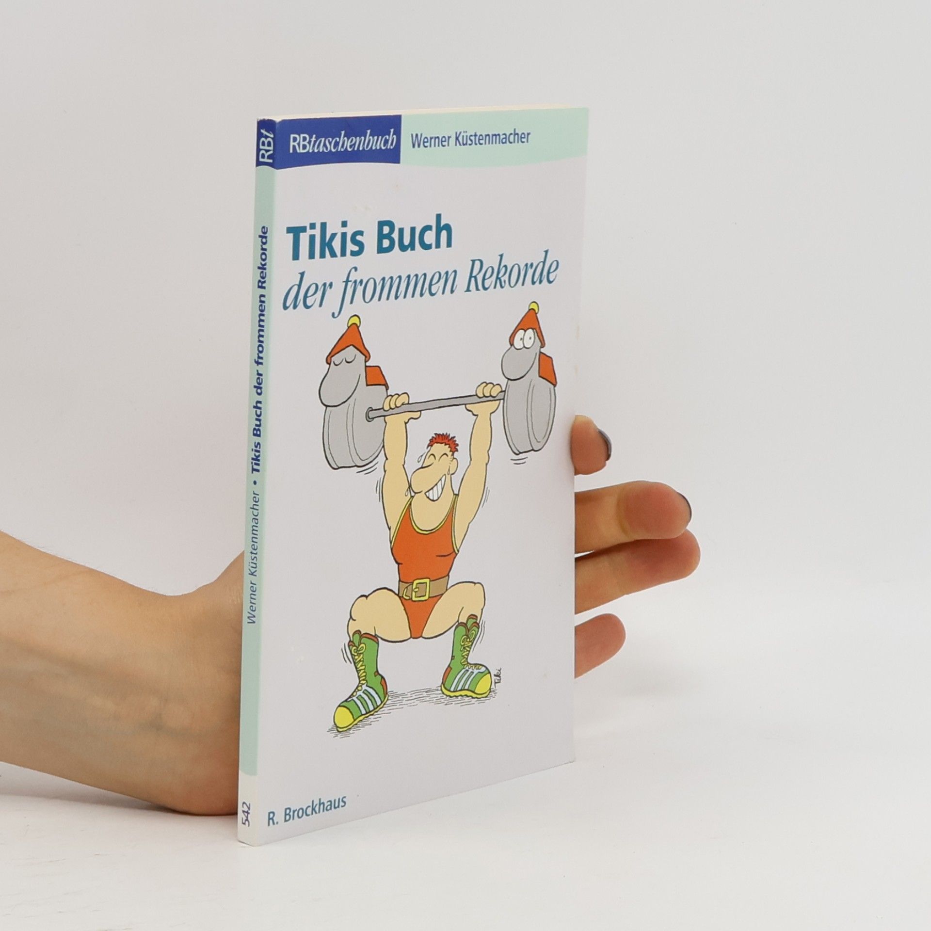 Tiki RBtaschenbuch - 542: Tikis Buch der frommen Rekorde