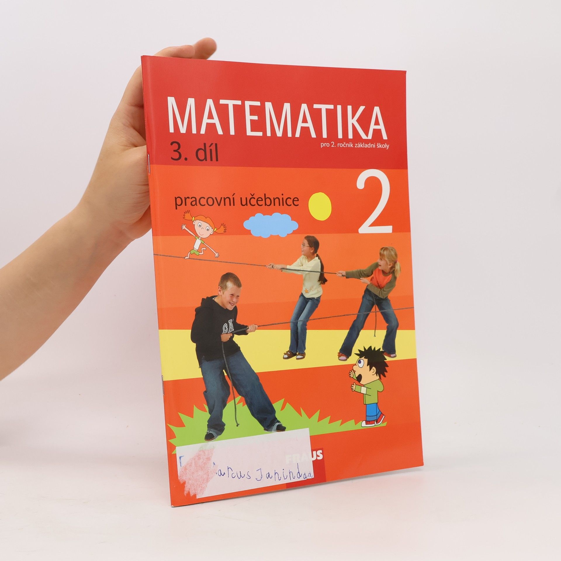 Kolektív autorov Matematika 2. ročník, 3. díl - pracovní učebnice