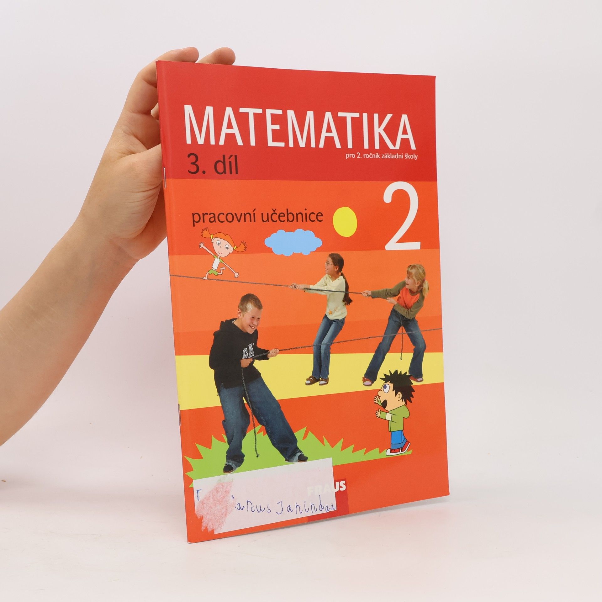 Kolektív autorov Matematika 2. ročník, 3. díl - pracovní učebnice