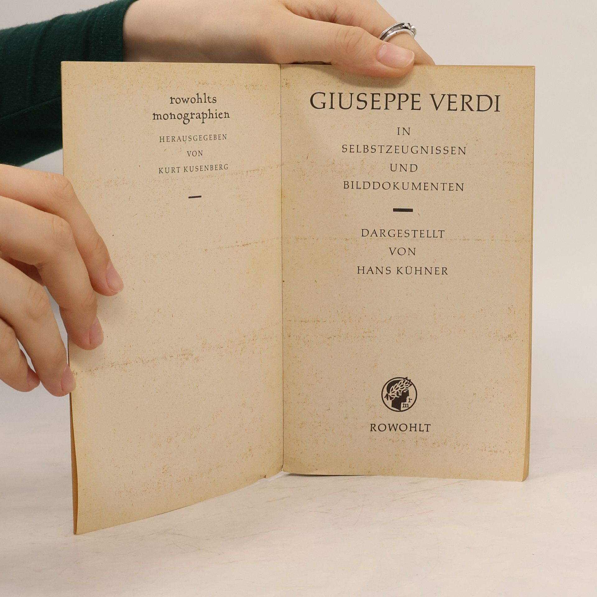 Hans Kühner Verdi in selbstzeugnissen und bilddokumenten