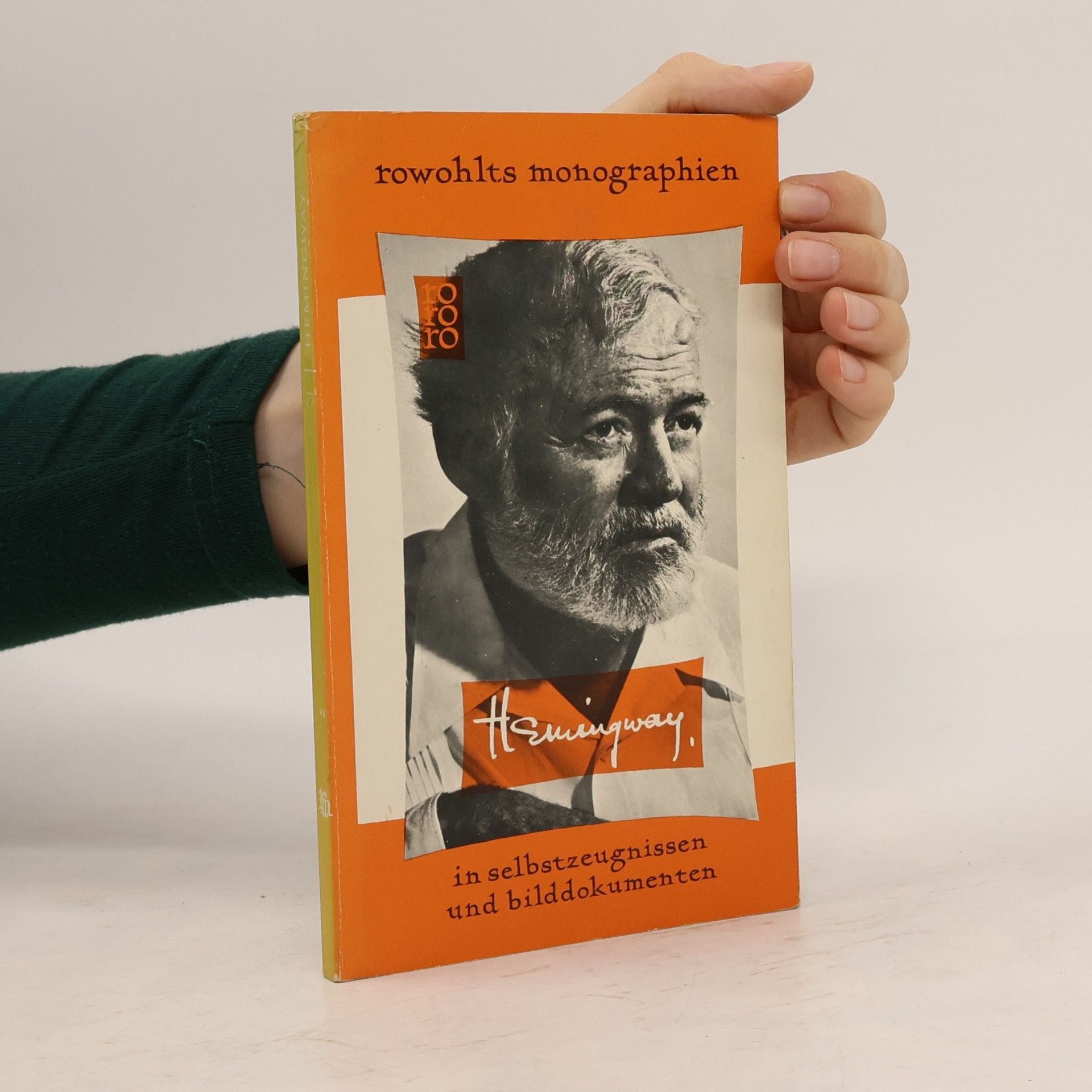 Kolektiv autorů Rowohlts Monographien 73. Hemingway