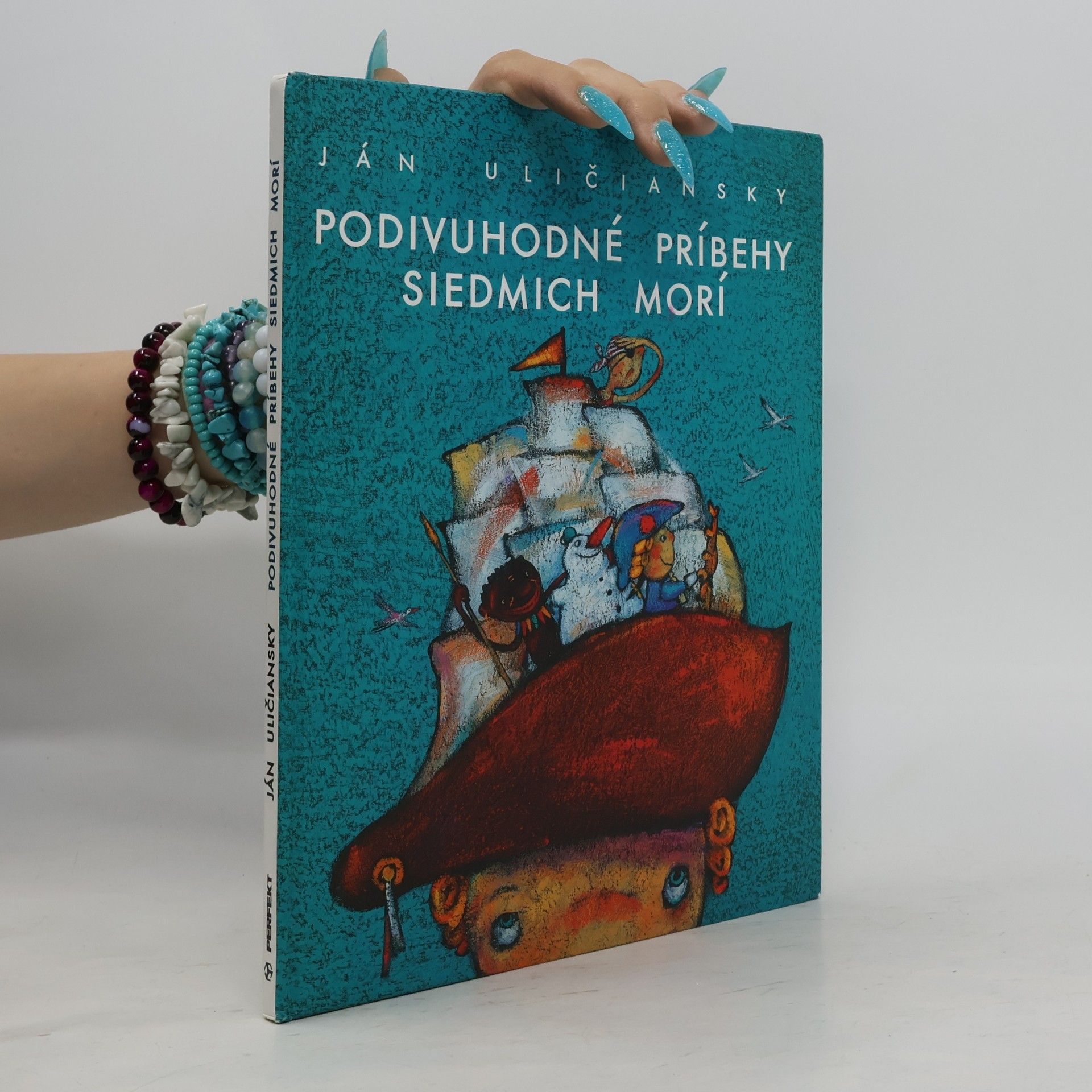 Ján Uličiansky Podivuhodné príbehy siedmich morí