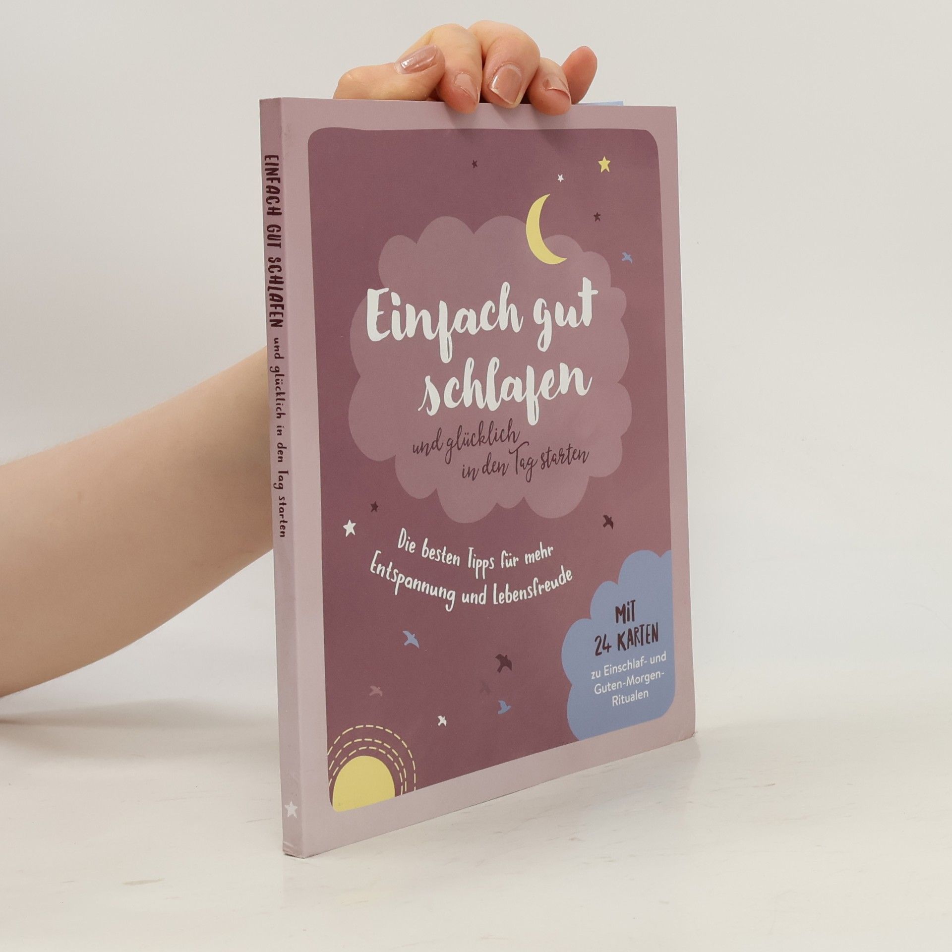 Katrin Höller Einfach gut schlafen und glücklich in den Tag starten