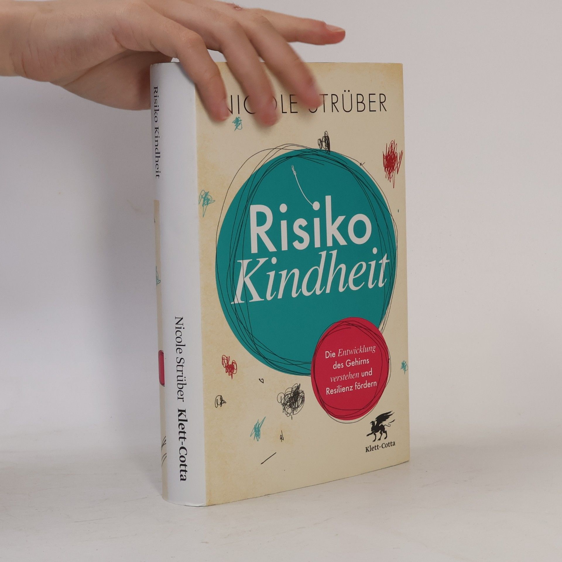 Nicole Strüber Risiko Kindheit