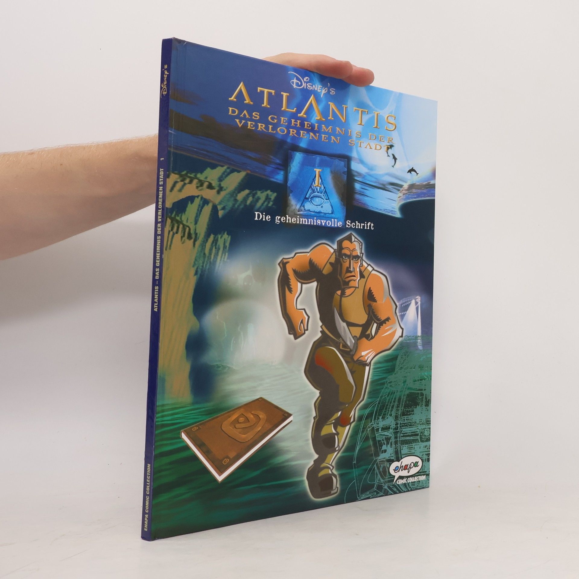 Various authors Ehapa Comic Collection - 1: Atlantis: Das Geheimnis der verlorenen Stadt