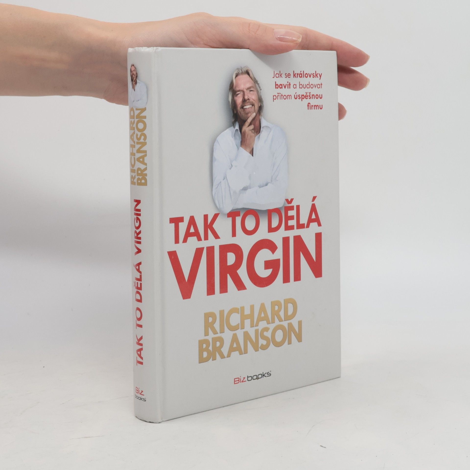 Richard Branson Tak to dělá Virgin