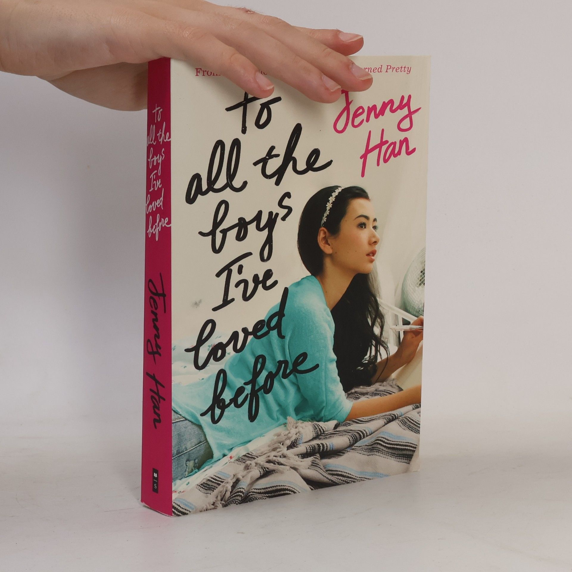 Jenny Han To All the Boys I've Loved Before