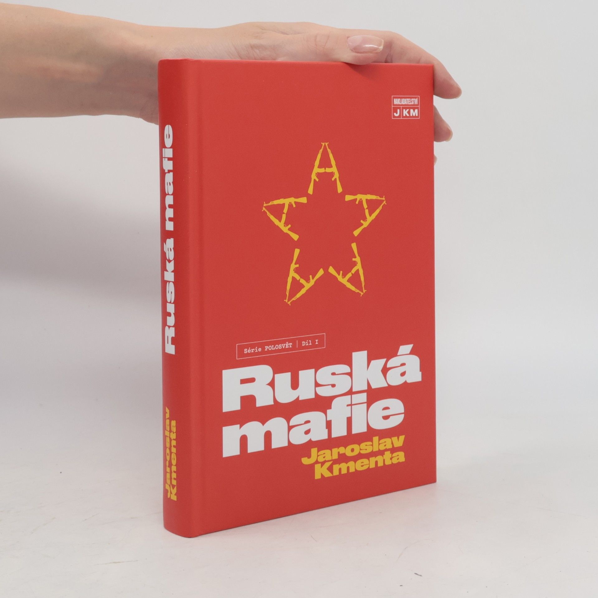 Jaroslav Kmenta Ruská mafie