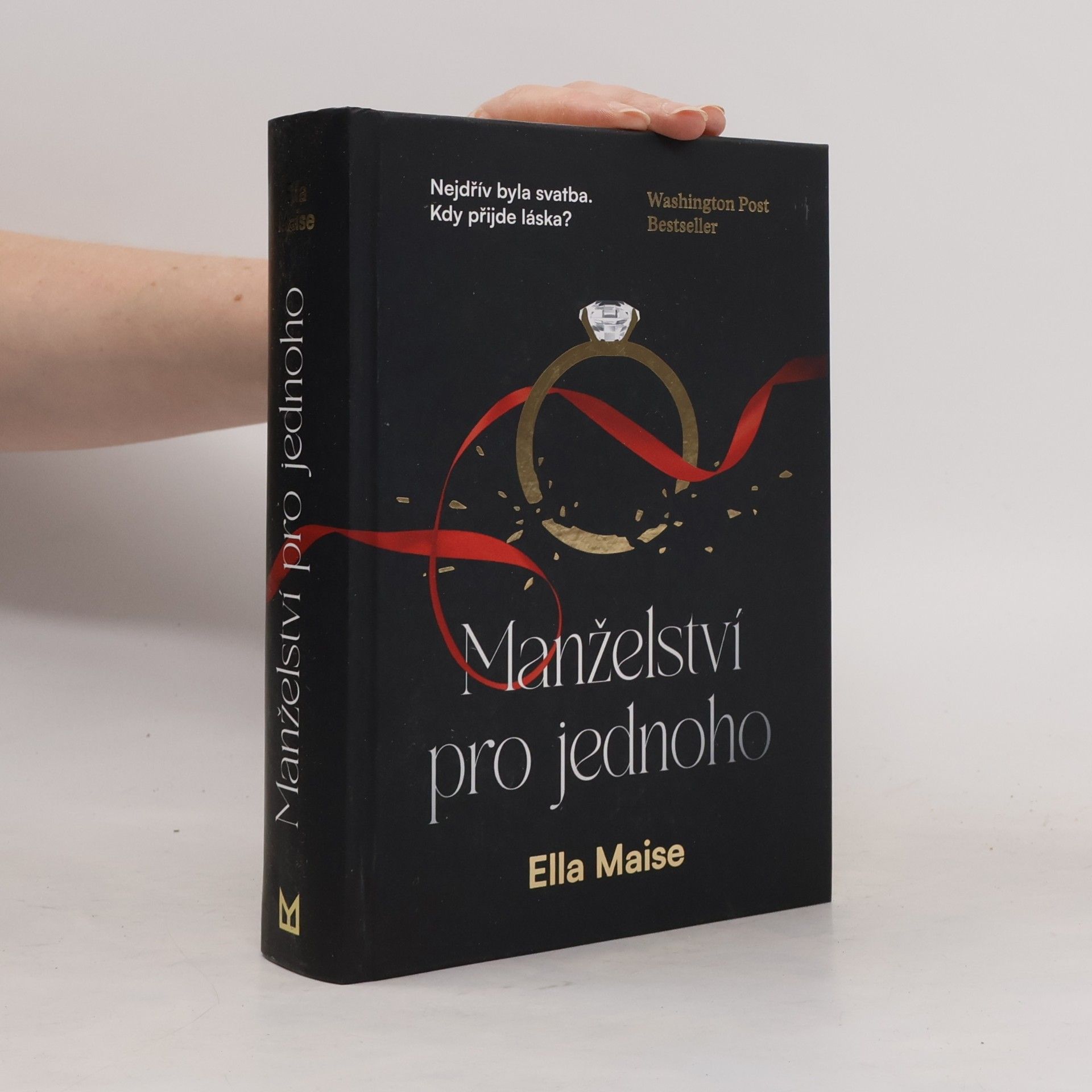 Ella Maise Manželství pro jednoho