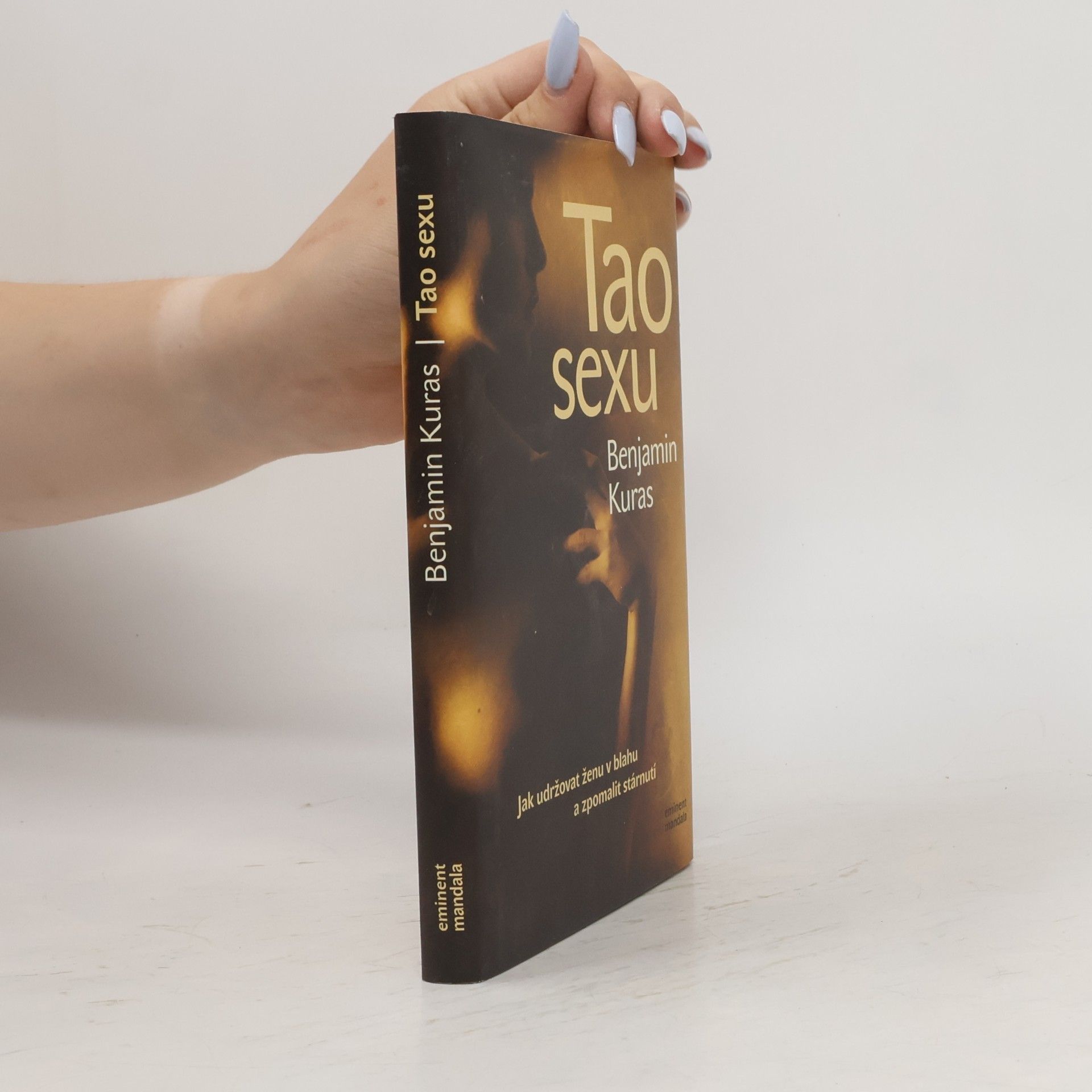 Tao sexu. Jak udržovat ženu v blahu a zpomalit stárnutí
