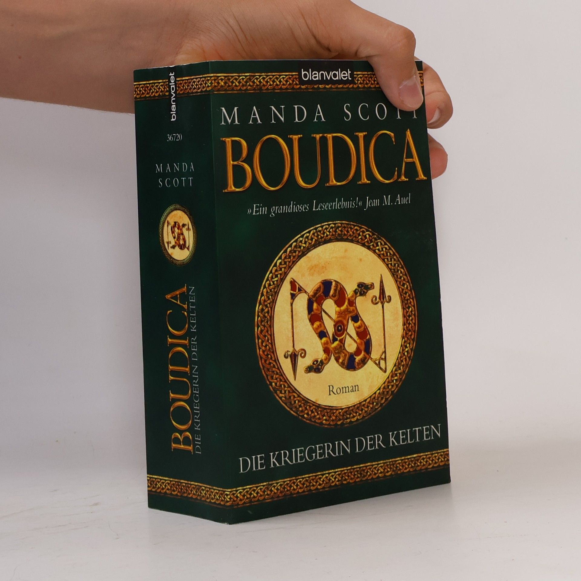 Manda Scott Boudica. Die Kriegerin der Kelten