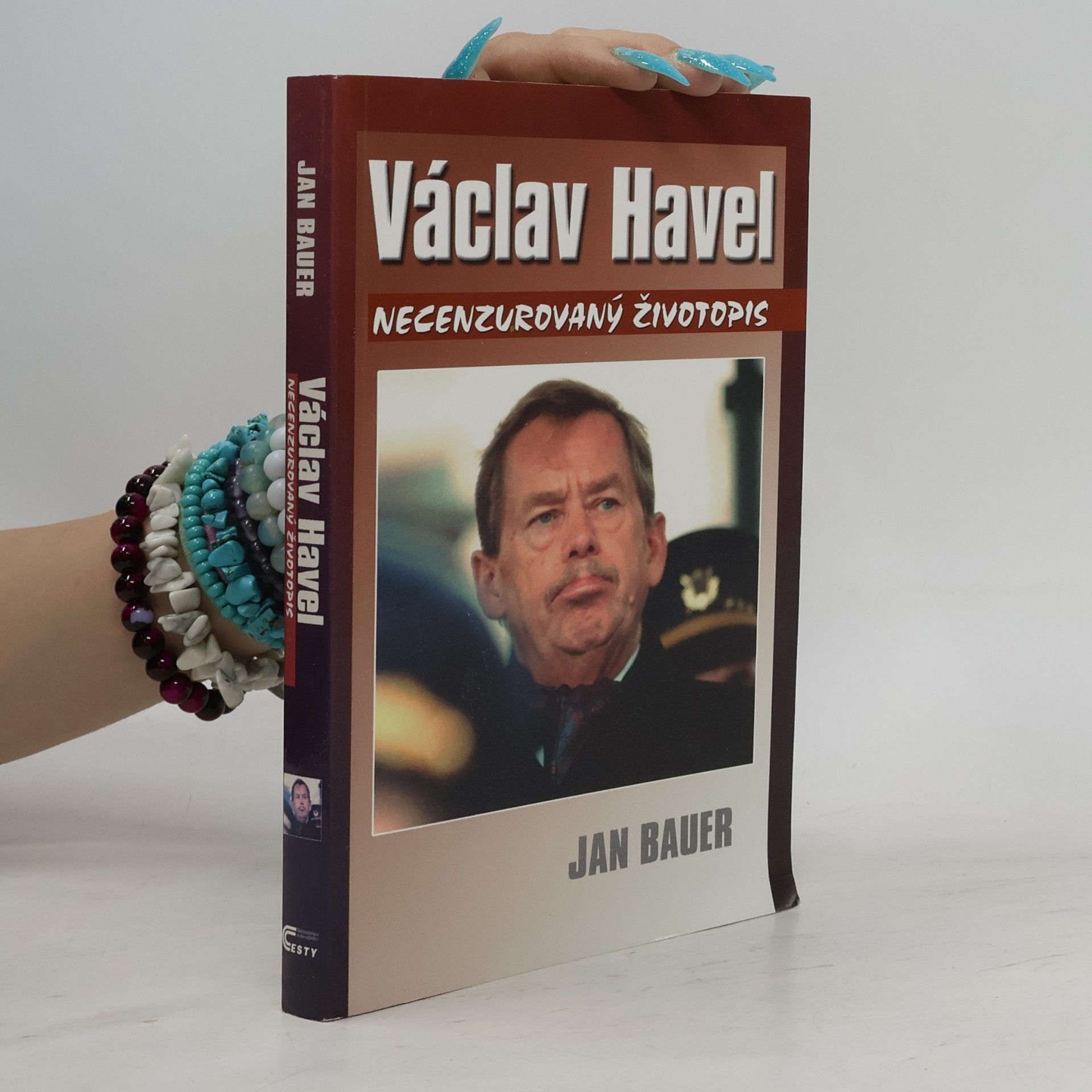 Jan Bauer Václav Havel: Necenzurovaný životopis