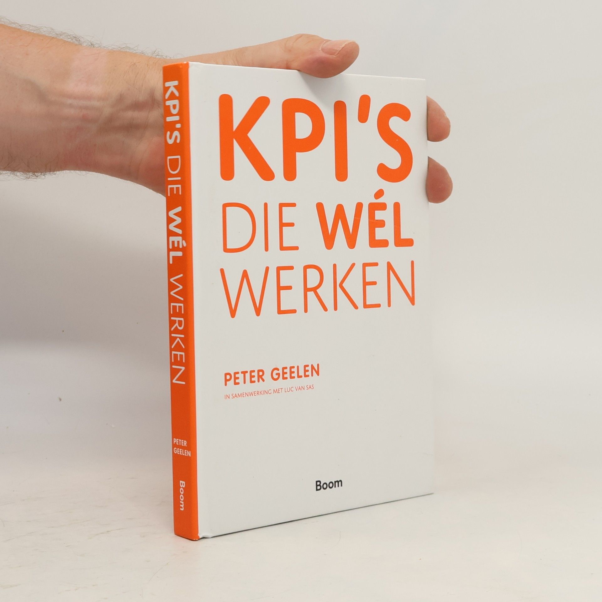 Luc van Sas KPI's die wél werken