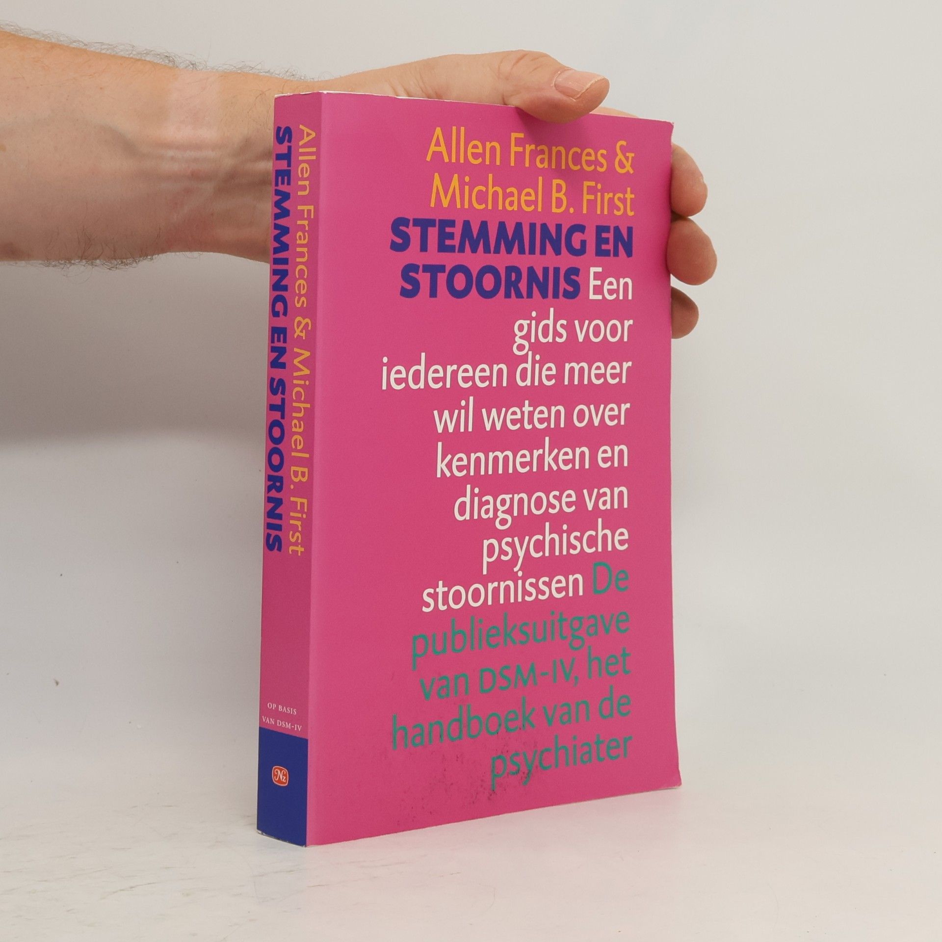 Michael B. First DSM-IV: Stemming en stoornis - De publieksuitgave