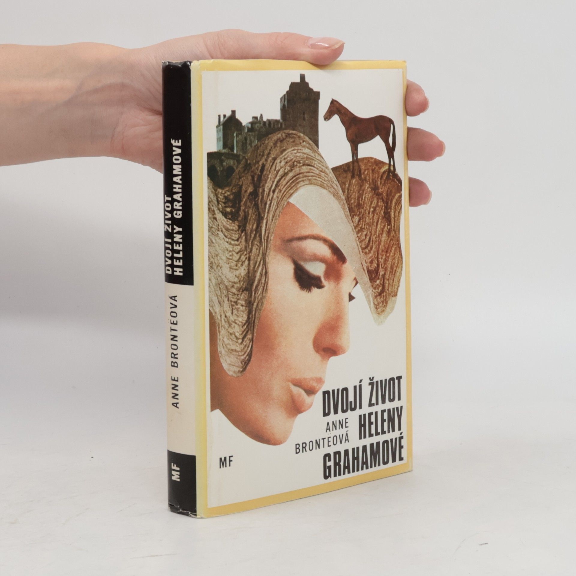Anne Brontë Dvojí život Heleny Grahamové