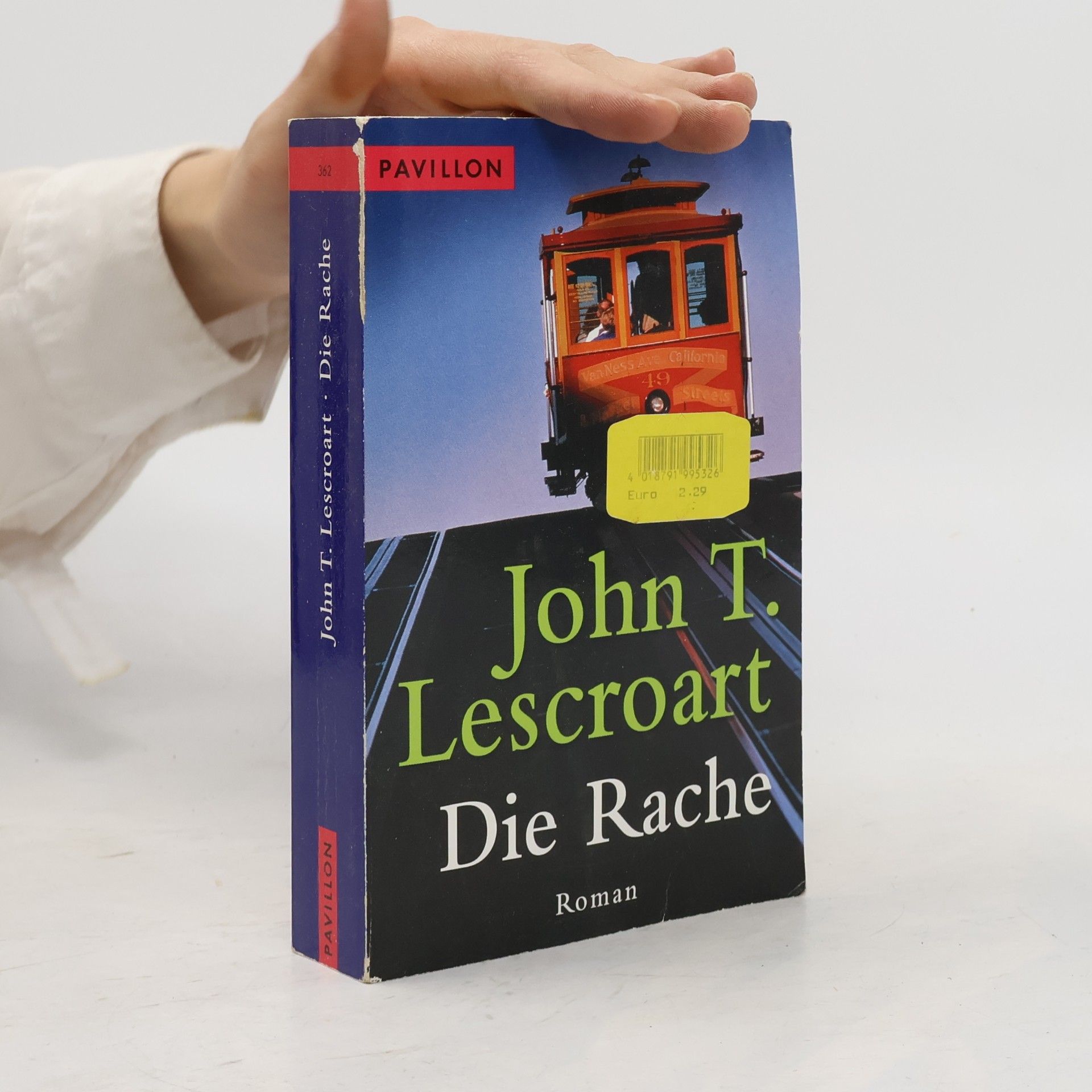 John Lescroart Die Rache. Roman
