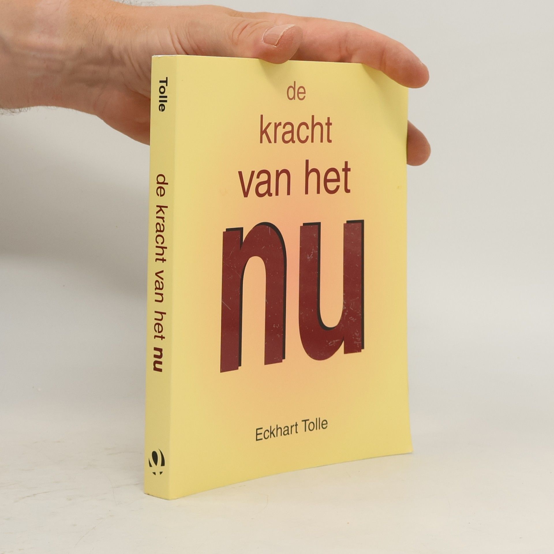 Eckhart Tolle De kracht van het nu