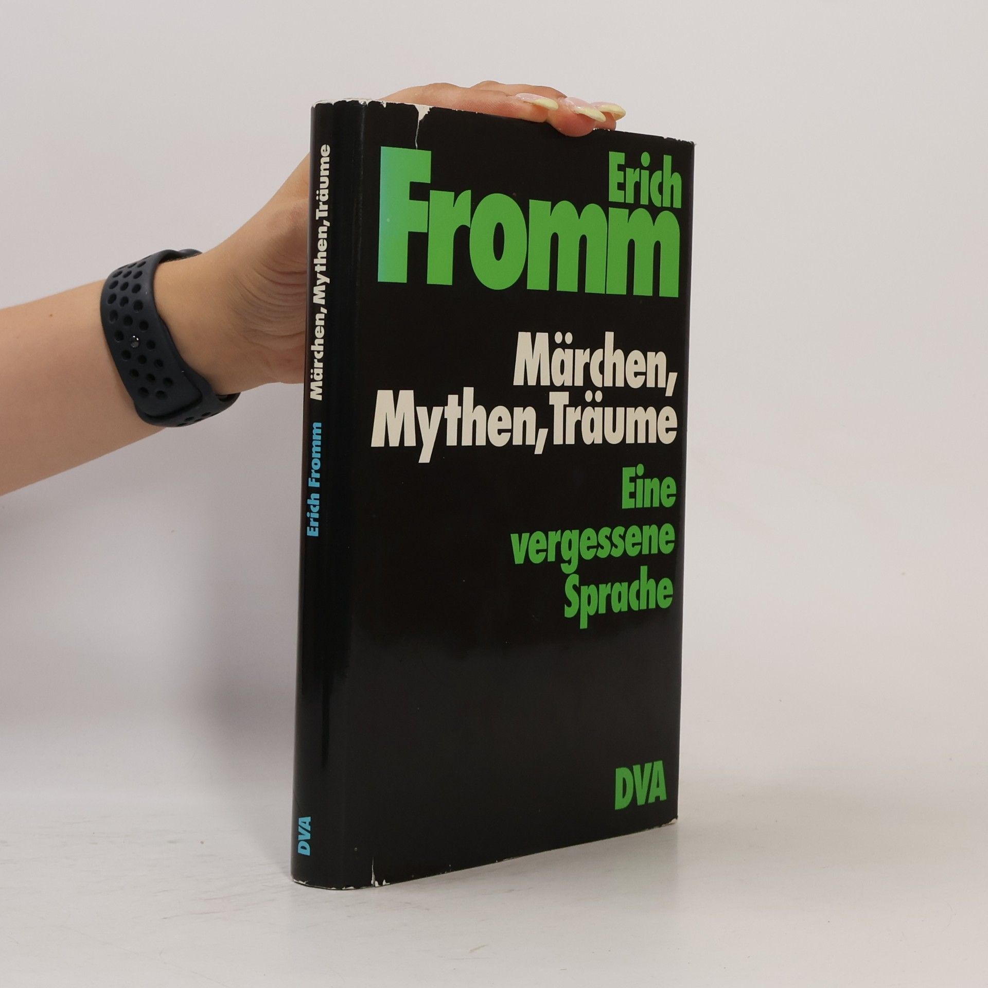 Erich Fromm Märchen, Mythen, Träume