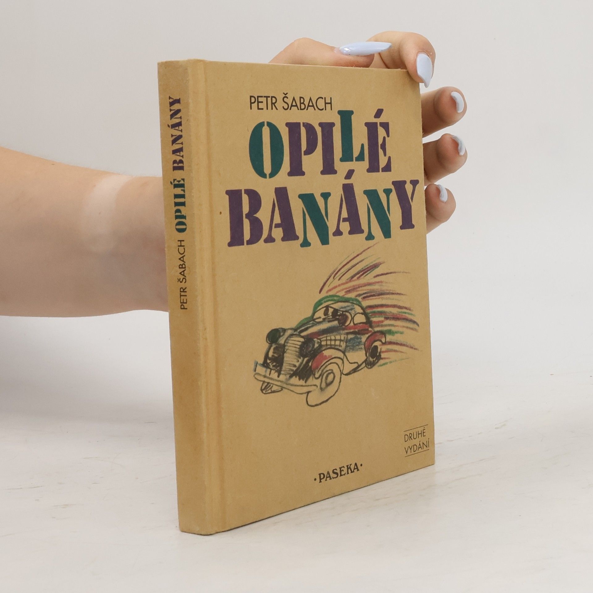 Petr Šabach Opilé banány