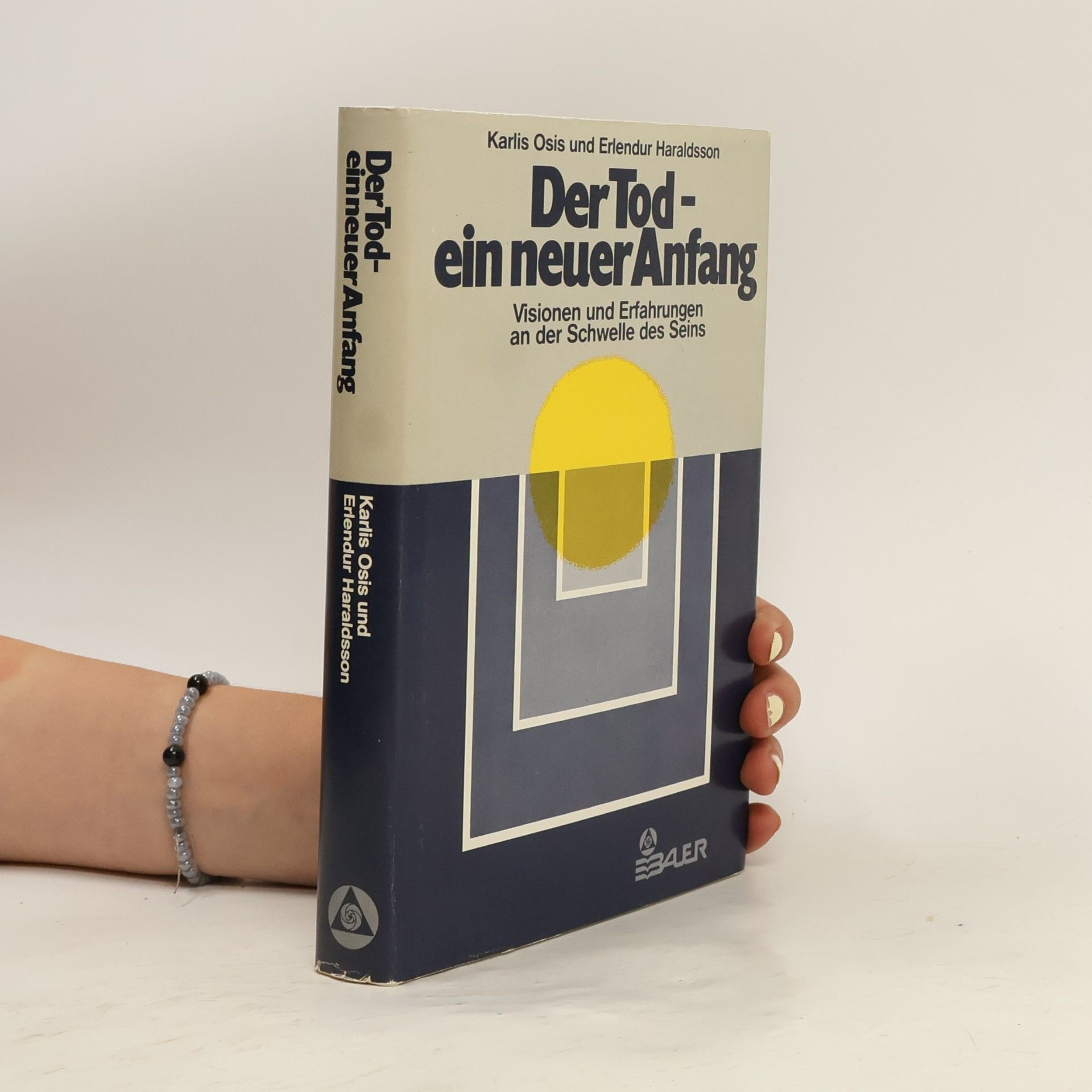 Karlis Osis Der Tod, ein neuer Anfang