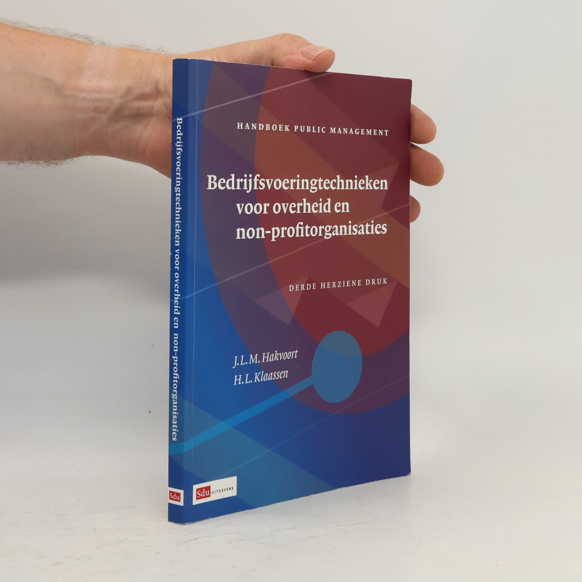 Jan Hakvoort Bedrijfsvoeringstechnieken voor Overheid en Non-profitorganisaties