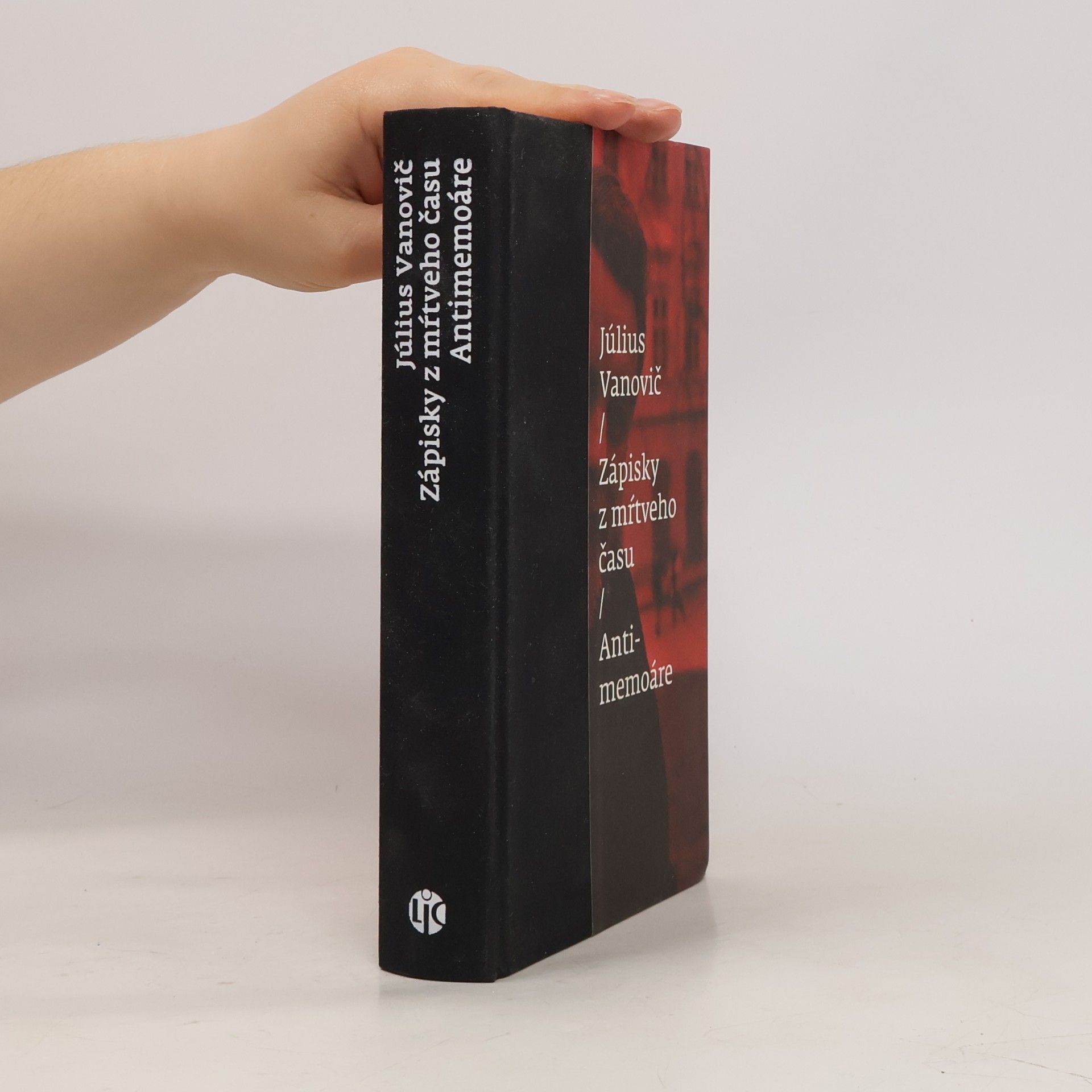 Július Vanovič Zápisky z mŕtveho času. Antimemoáre
