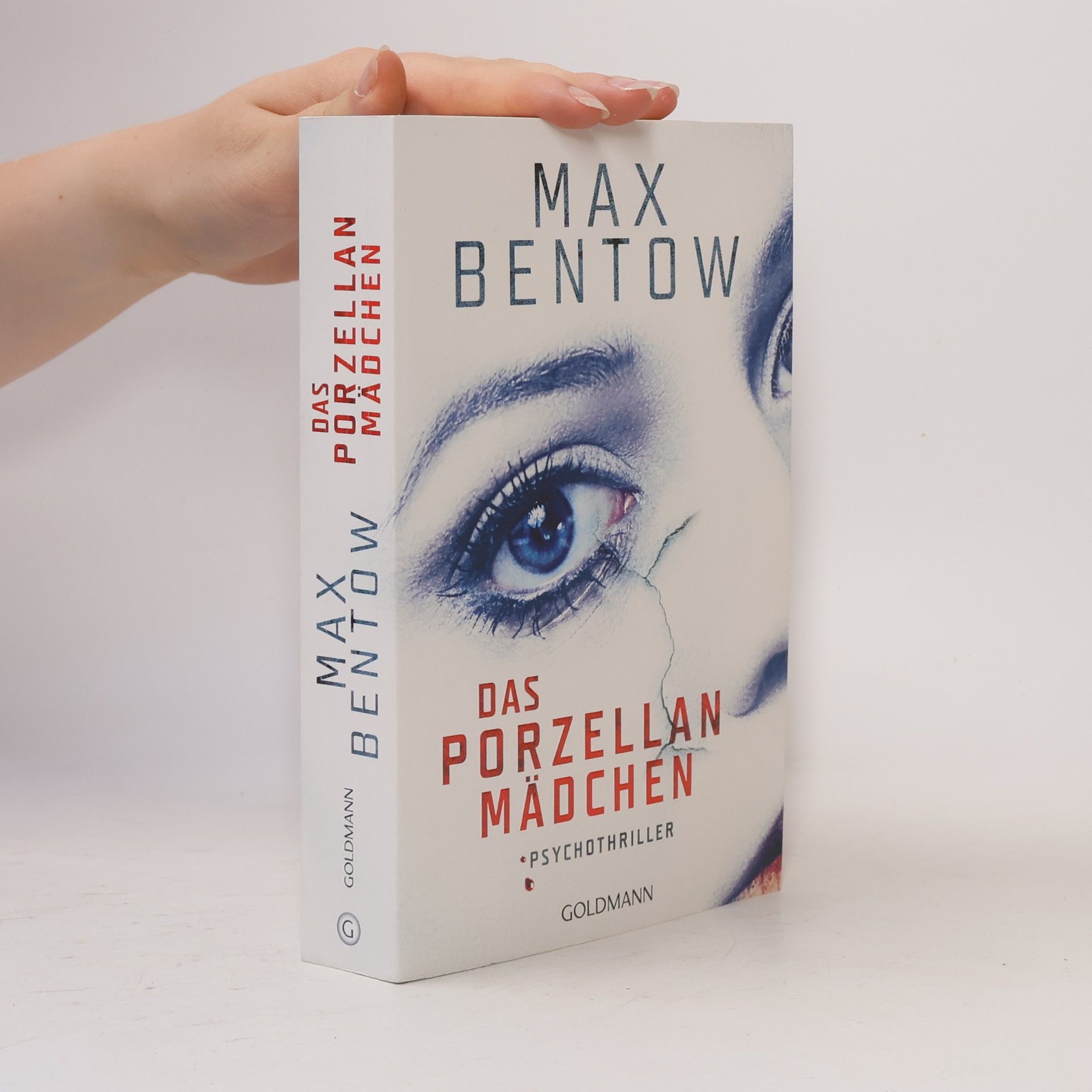 Max Bentow Das Porzellanmädchen