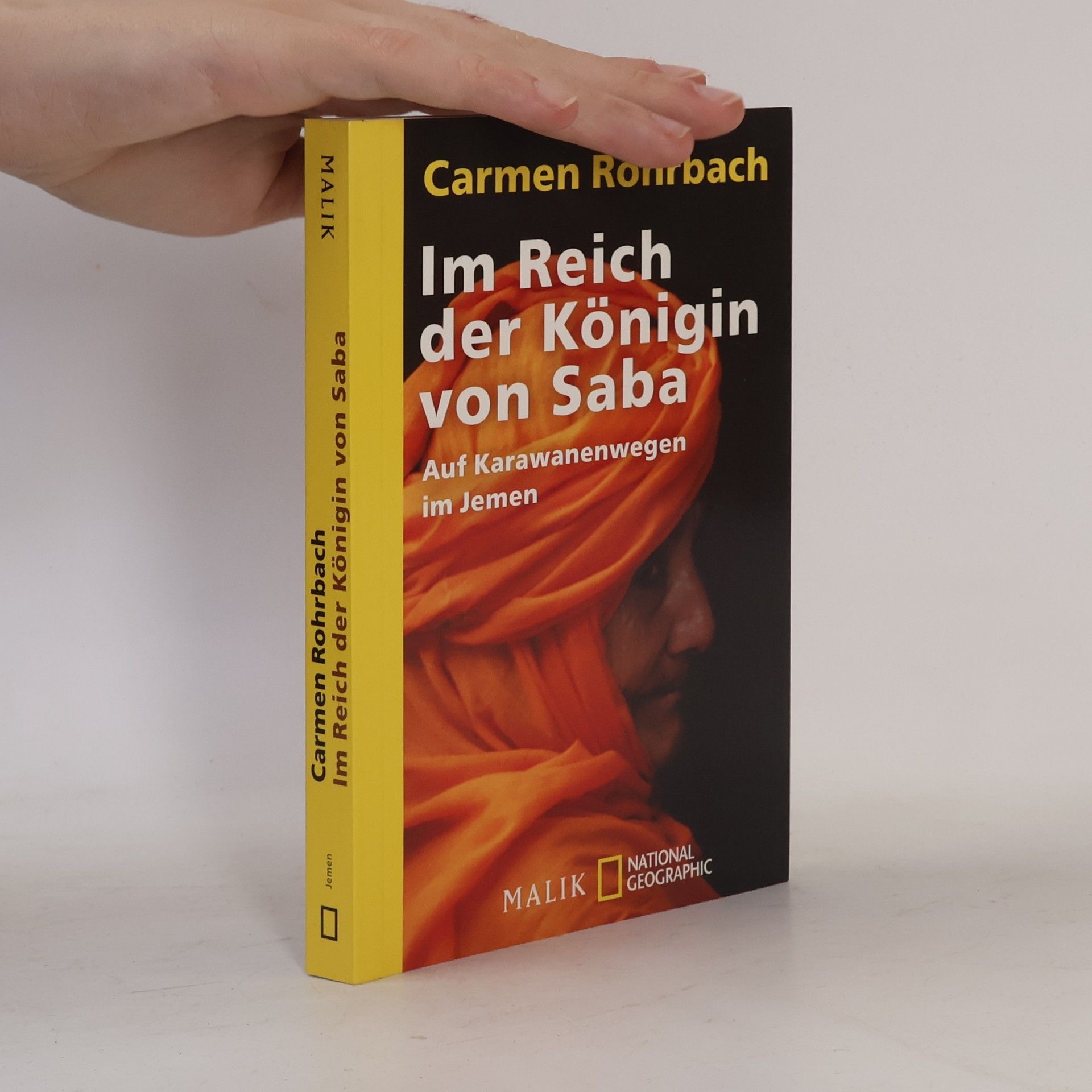 Carmen Rohrbach Im Reich der Königin von Saba