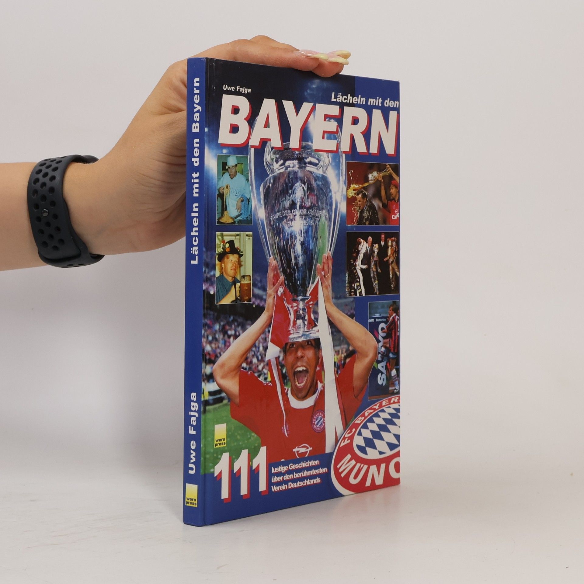 Uwe Fajga Lächeln mit den Bayern