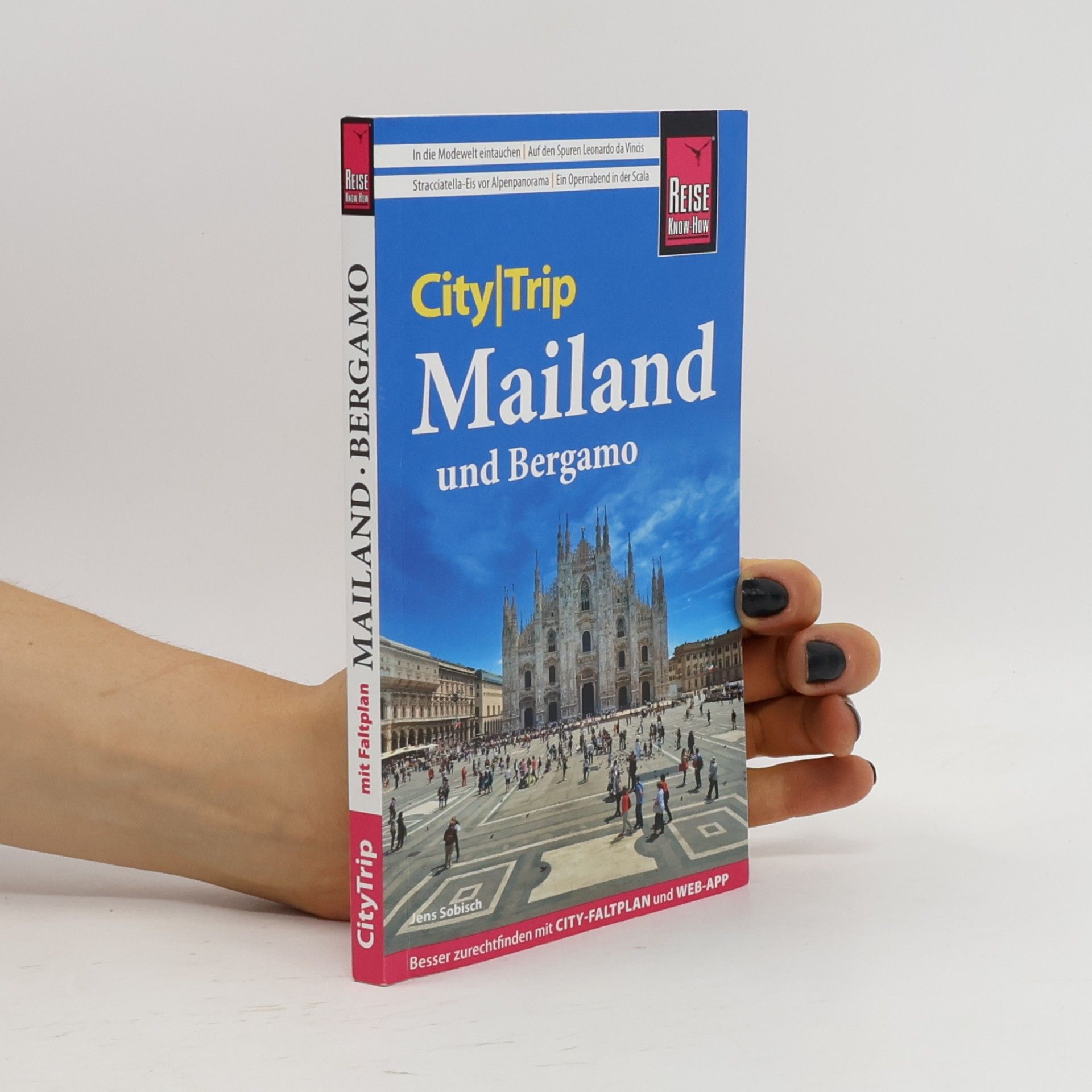 Jens Sobisch Reise Know-How CityTrip Mailand und Bergamo