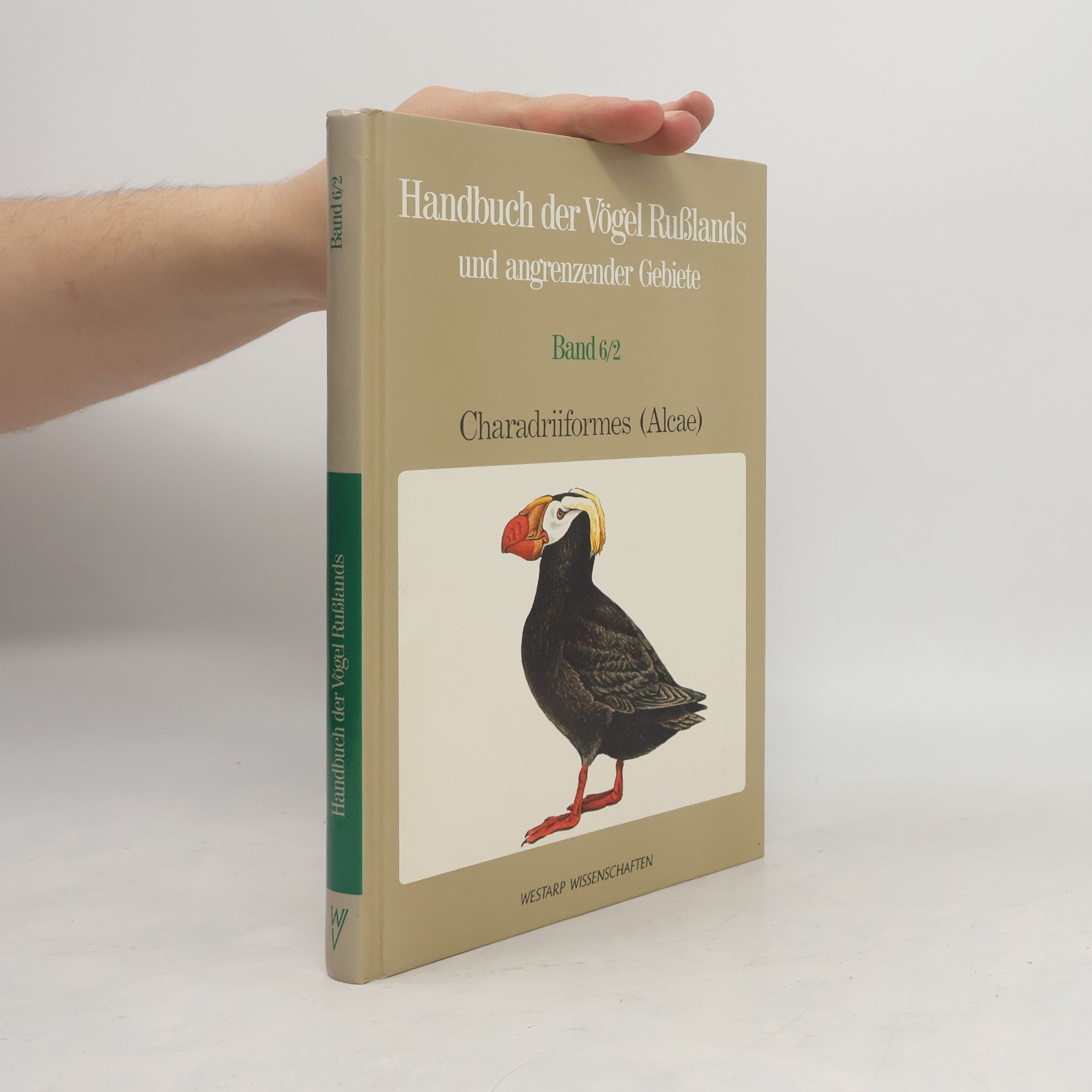 Vladimir E. Flint Handbuch der Vögel Russlands und angrenzender Gebiete. Band 6/2