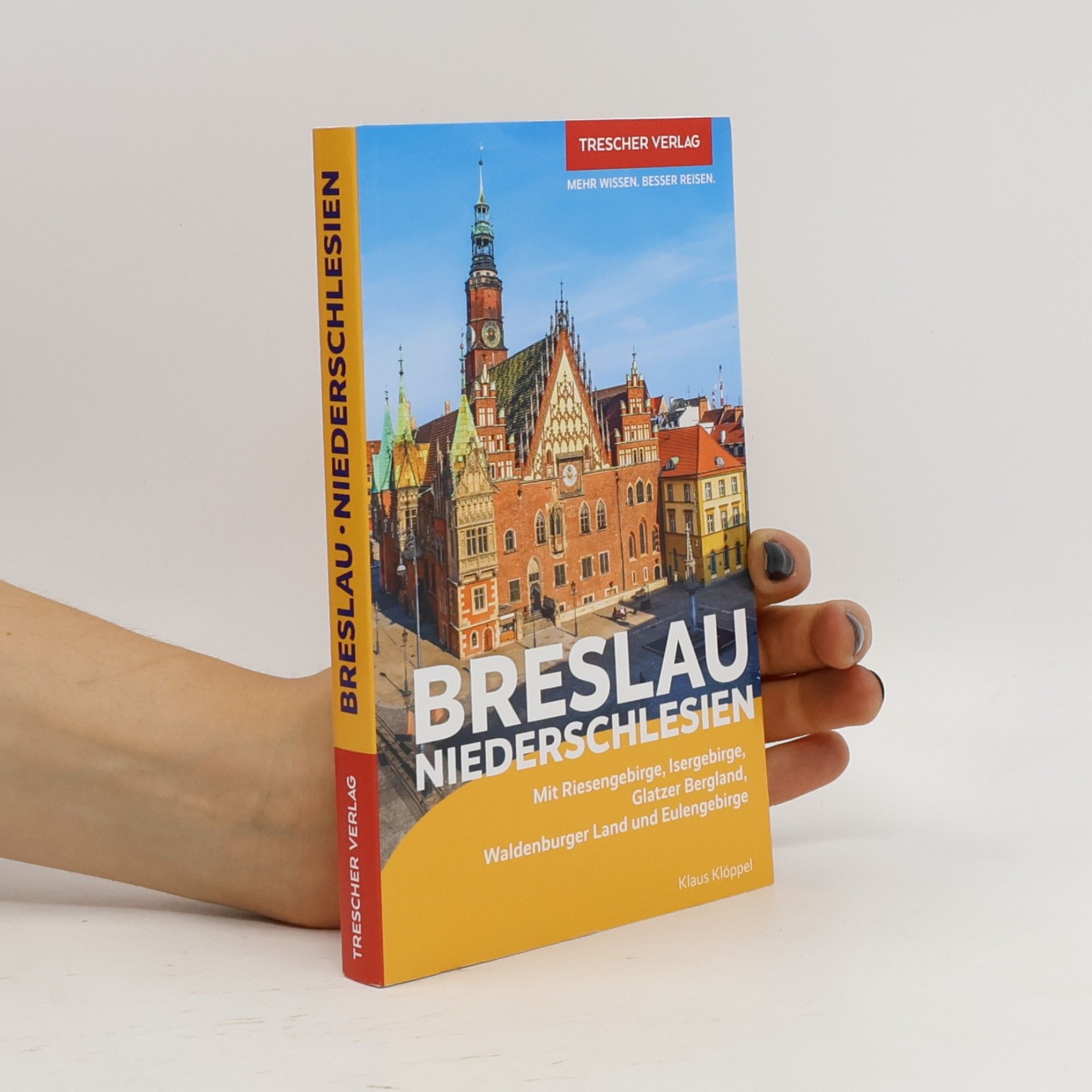 Klaus Klöppel TRESCHER Reiseführer Breslau und Niederschlesien