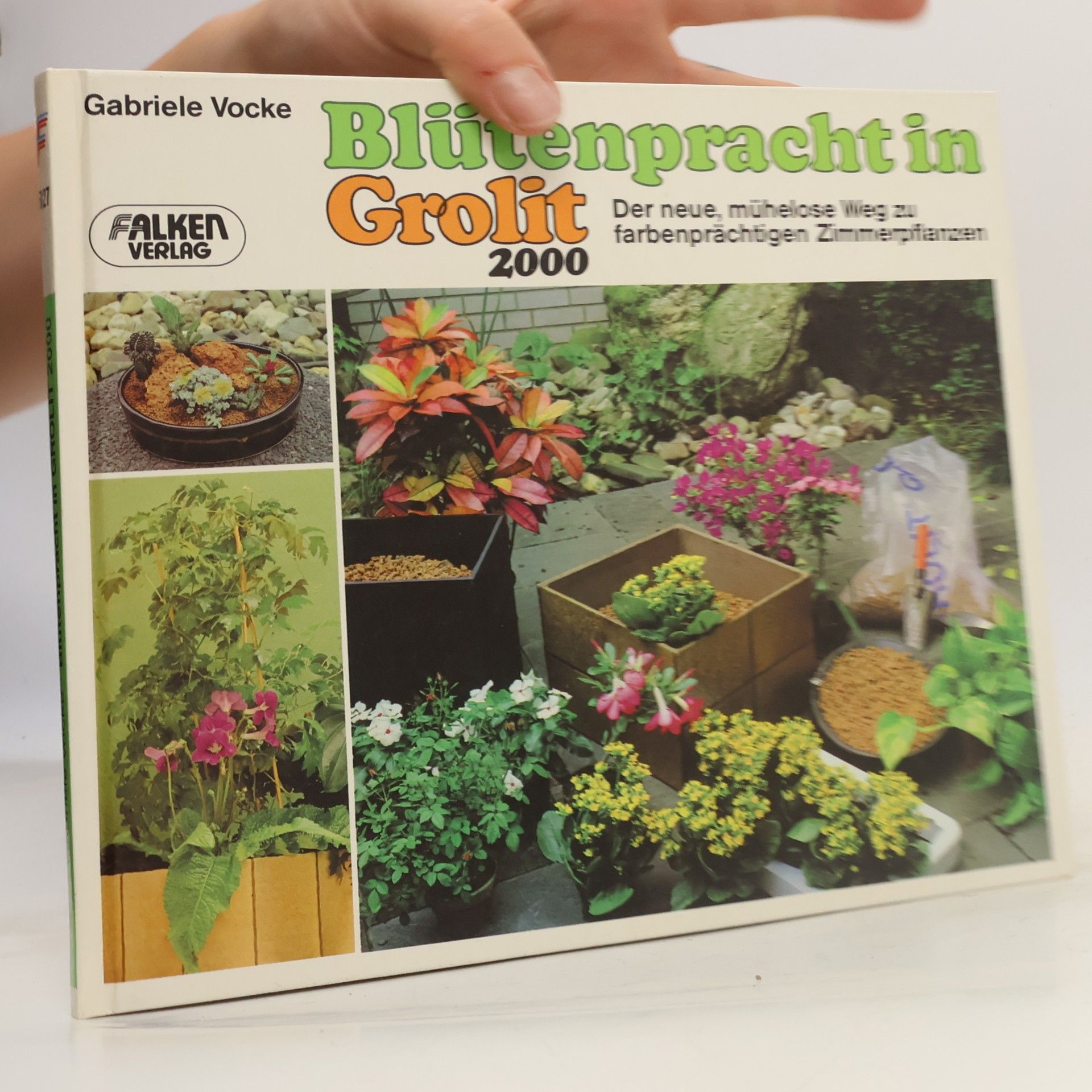 Blütenpracht in Grolit 2000 [zweitausend]