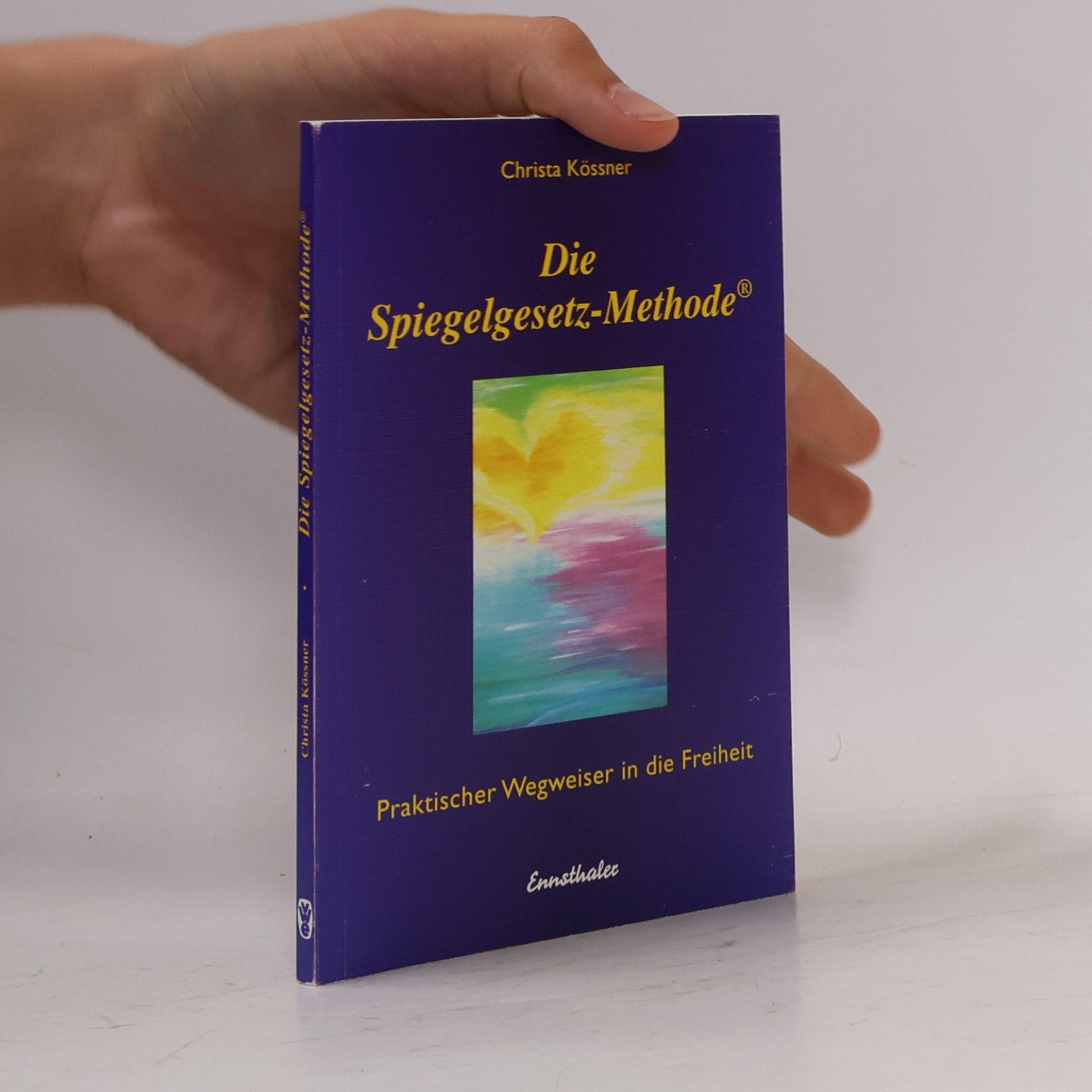 Christa Kössner Die Spiegelgesetz-Methode