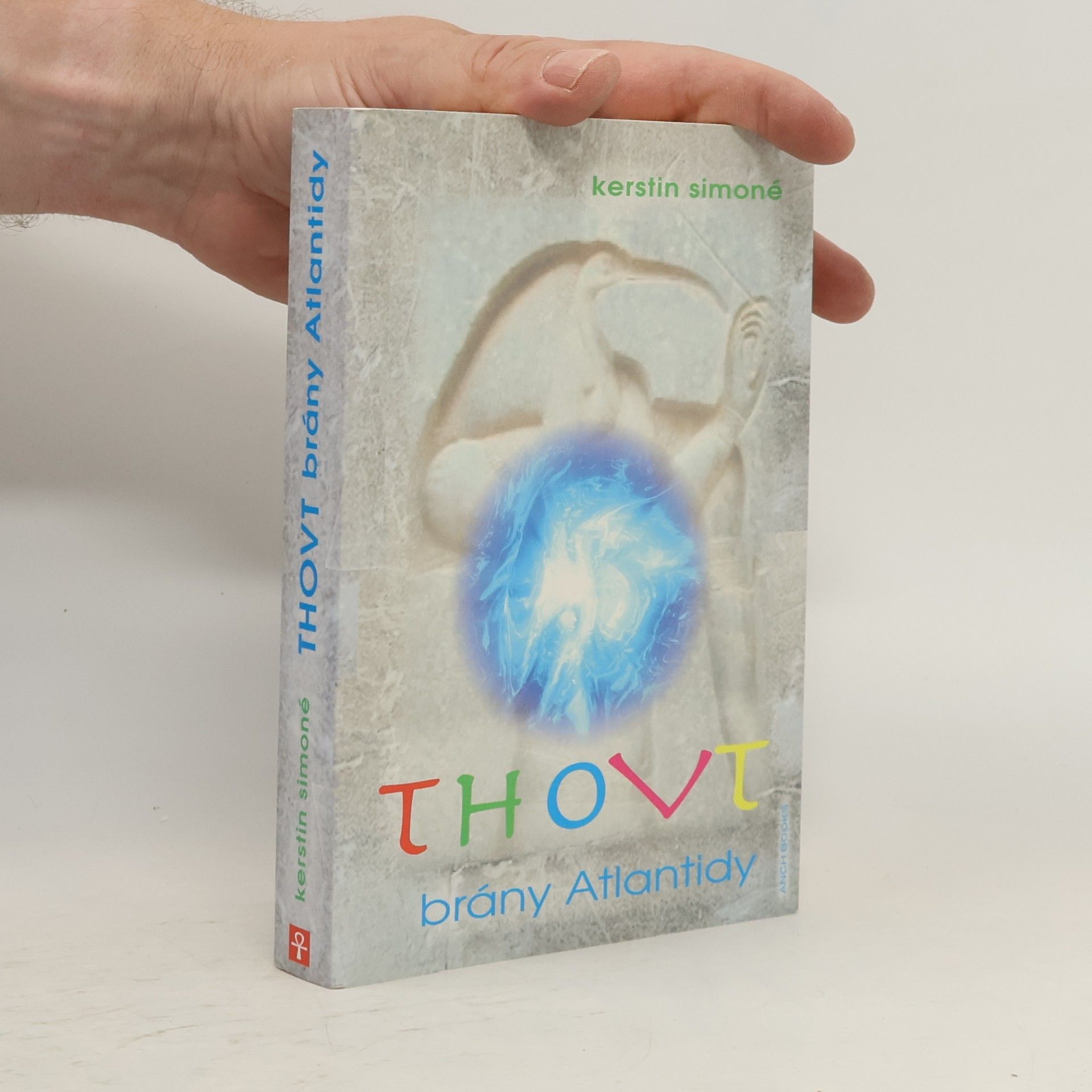 Kerstin Simoné Thovt: Brány Atlantidy
