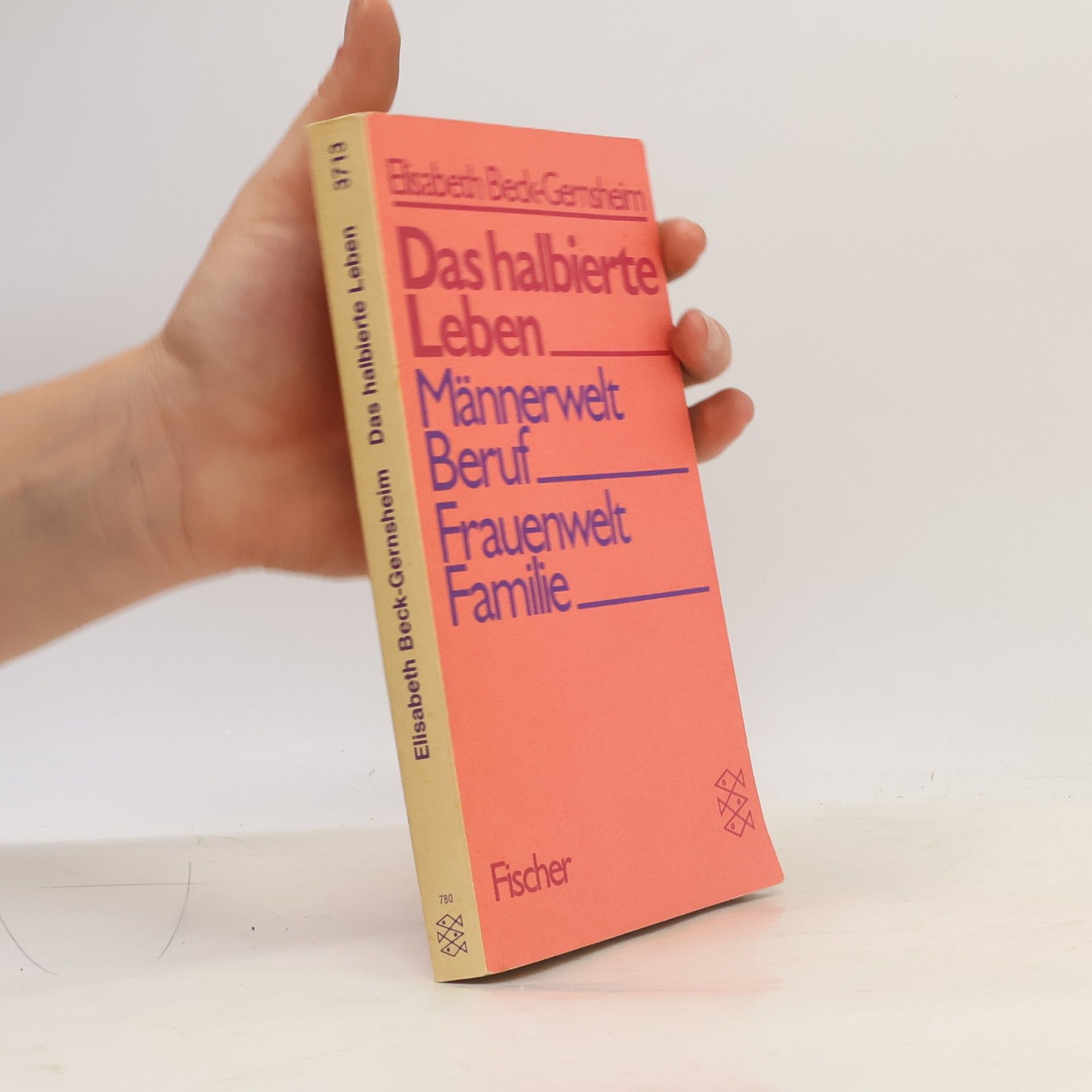 Elisabeth Beck-Gernsheim Das halbierte Leben