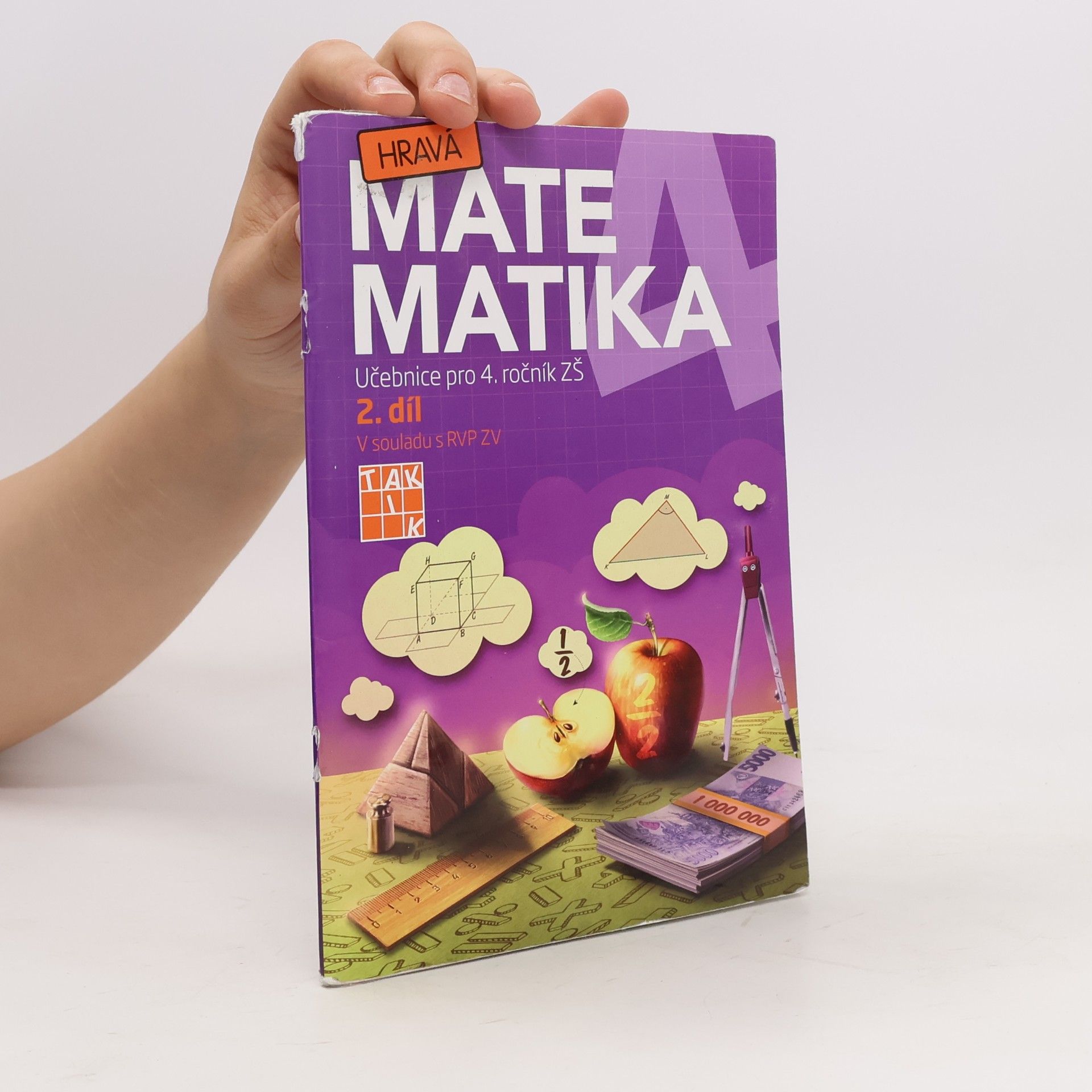 Kolektív autorov Hravá matematika 2 : učebnice pro 4. ročník ZŠ