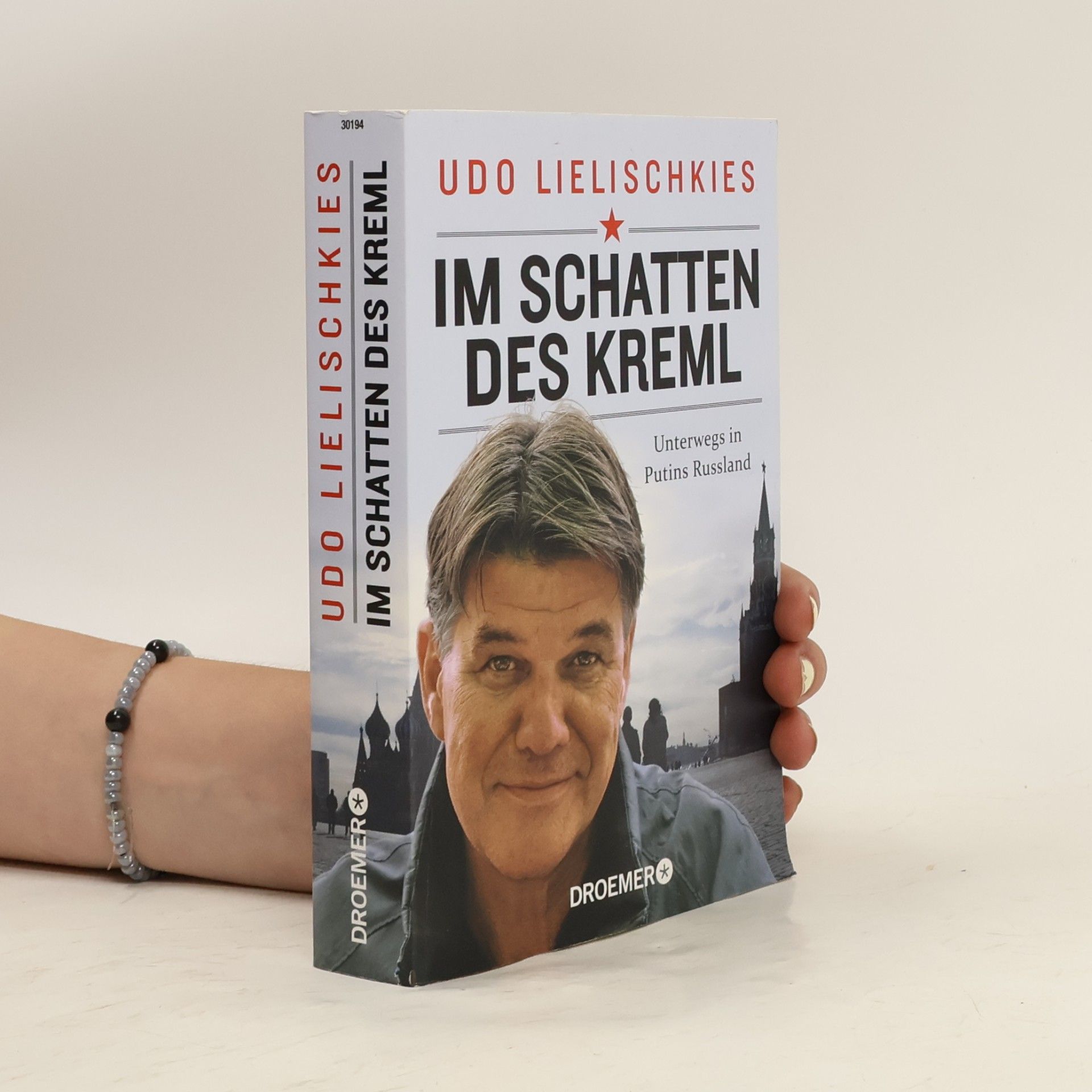 Udo Lielischkies Im Schatten des Kreml