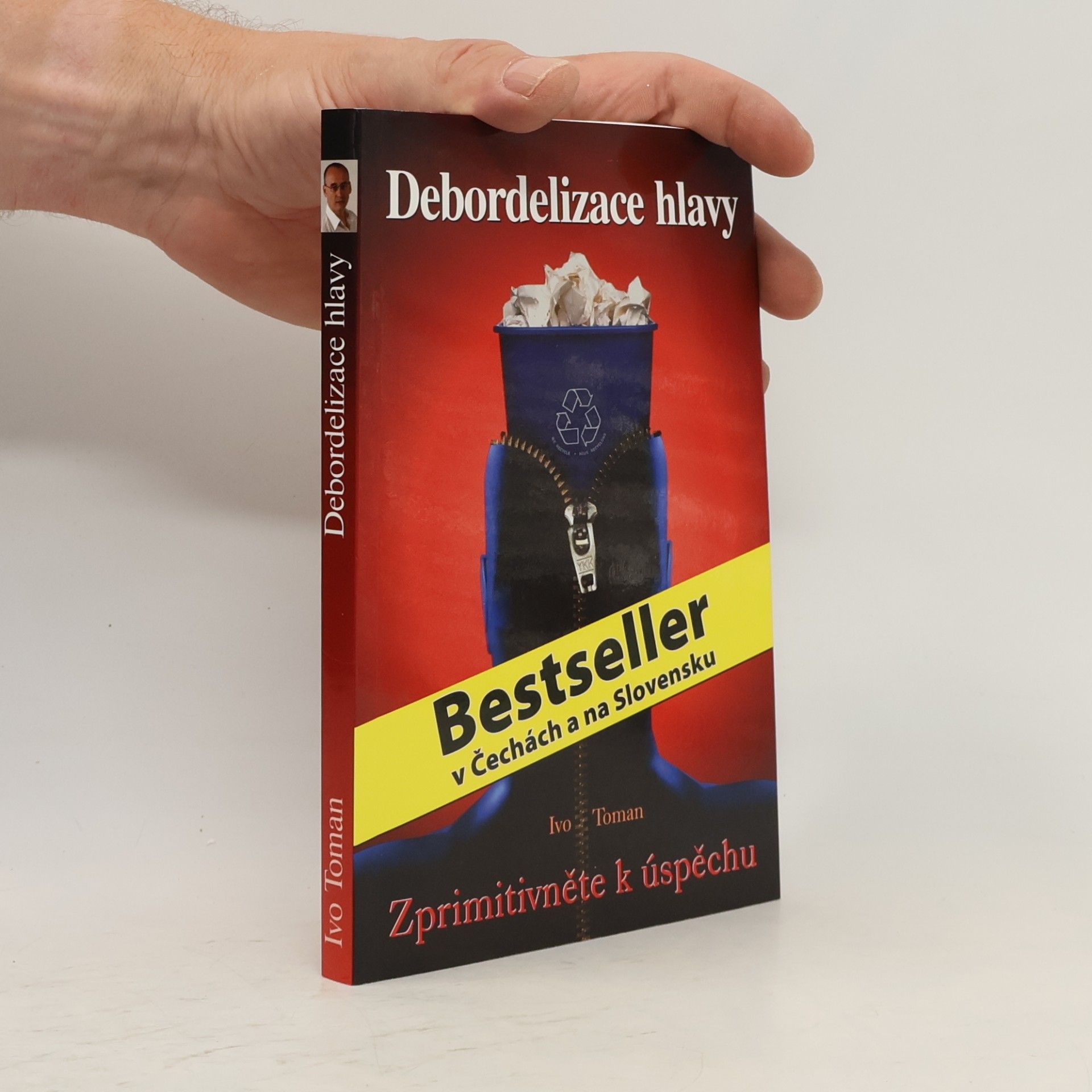 Ivo Toman Debordelizace hlavy