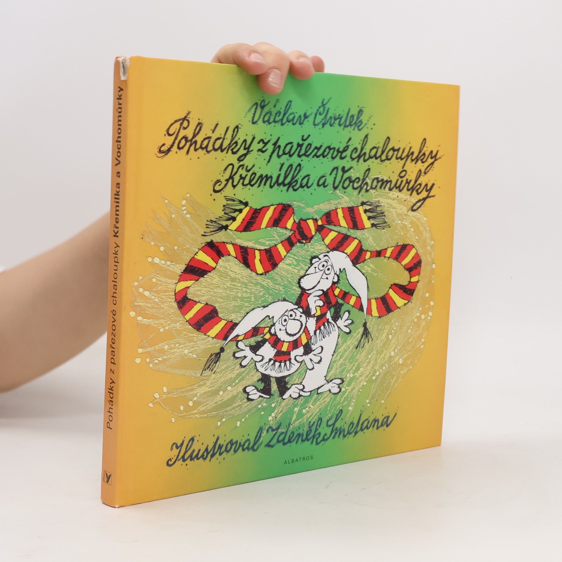 Václav Čtvrtek Pohádky z pařezové chaloupky Křemílka a Vochomůrky