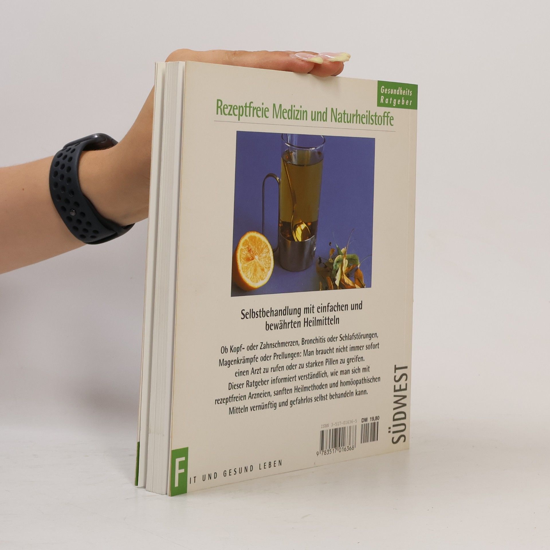 Helga Eisele Rezeptfreie Medizin und Naturheilstoffe