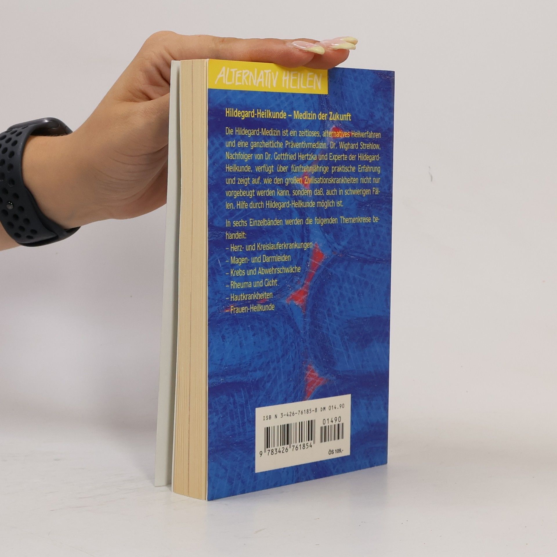 Wighard Strehlow Hildegard von Bingen - das Gesundheitsprogramm