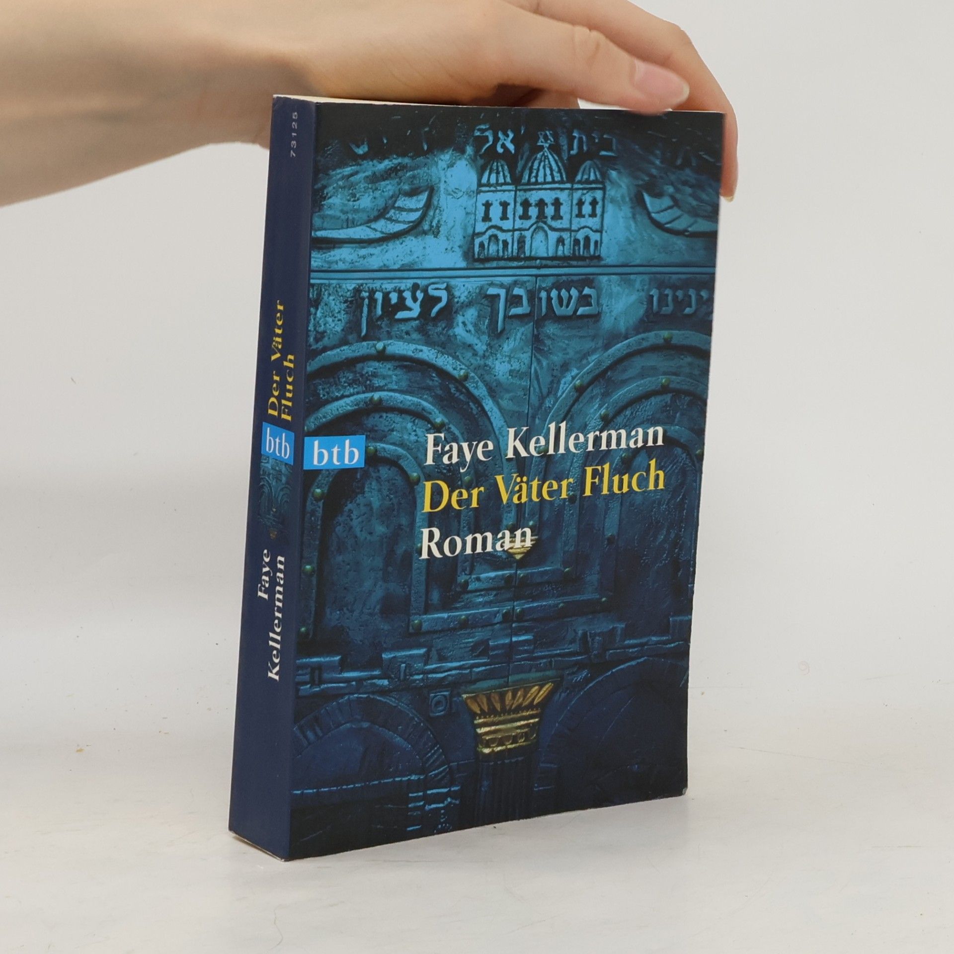 Faye Kellerman Der Väter Fluch