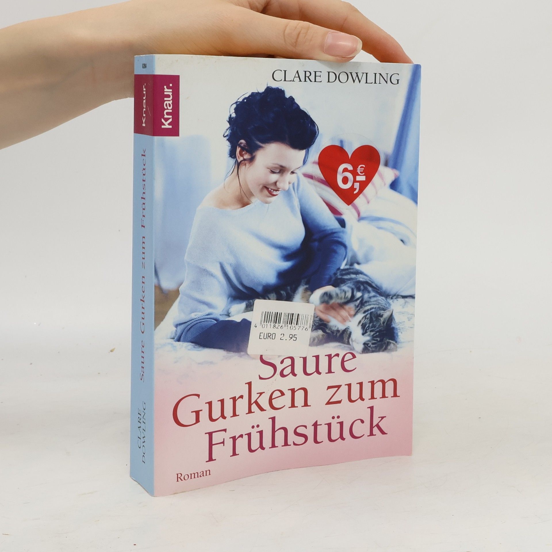Clare Dowling Saure Gurken zum Frühstück