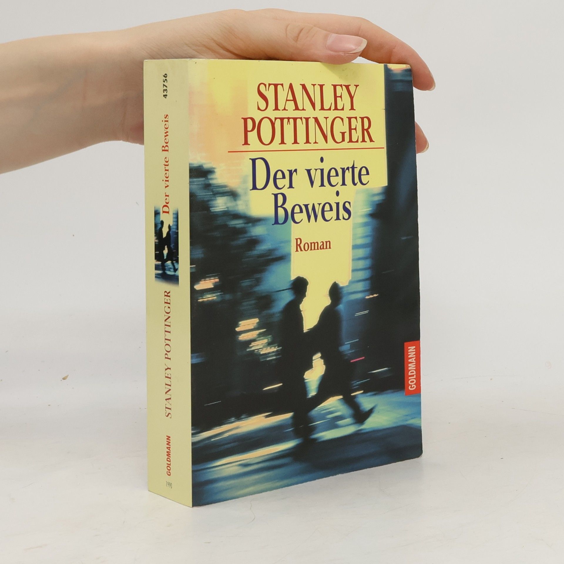 Pottinger Stanley Der vierte Beweis