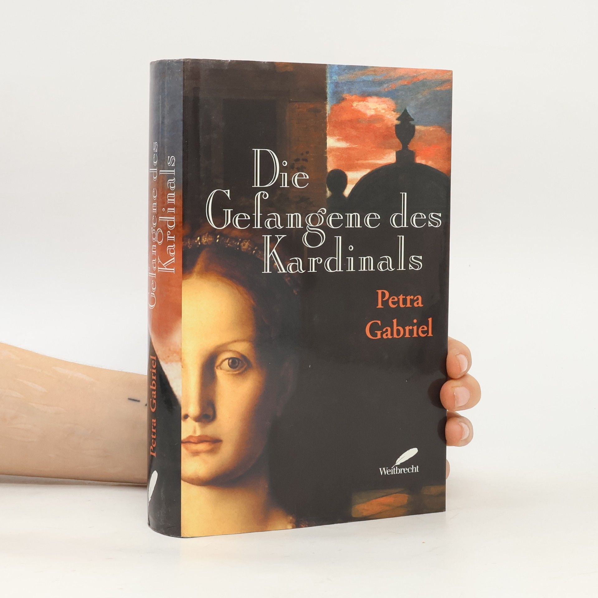 Petra Gabriel Die Gefangene des Kardinals