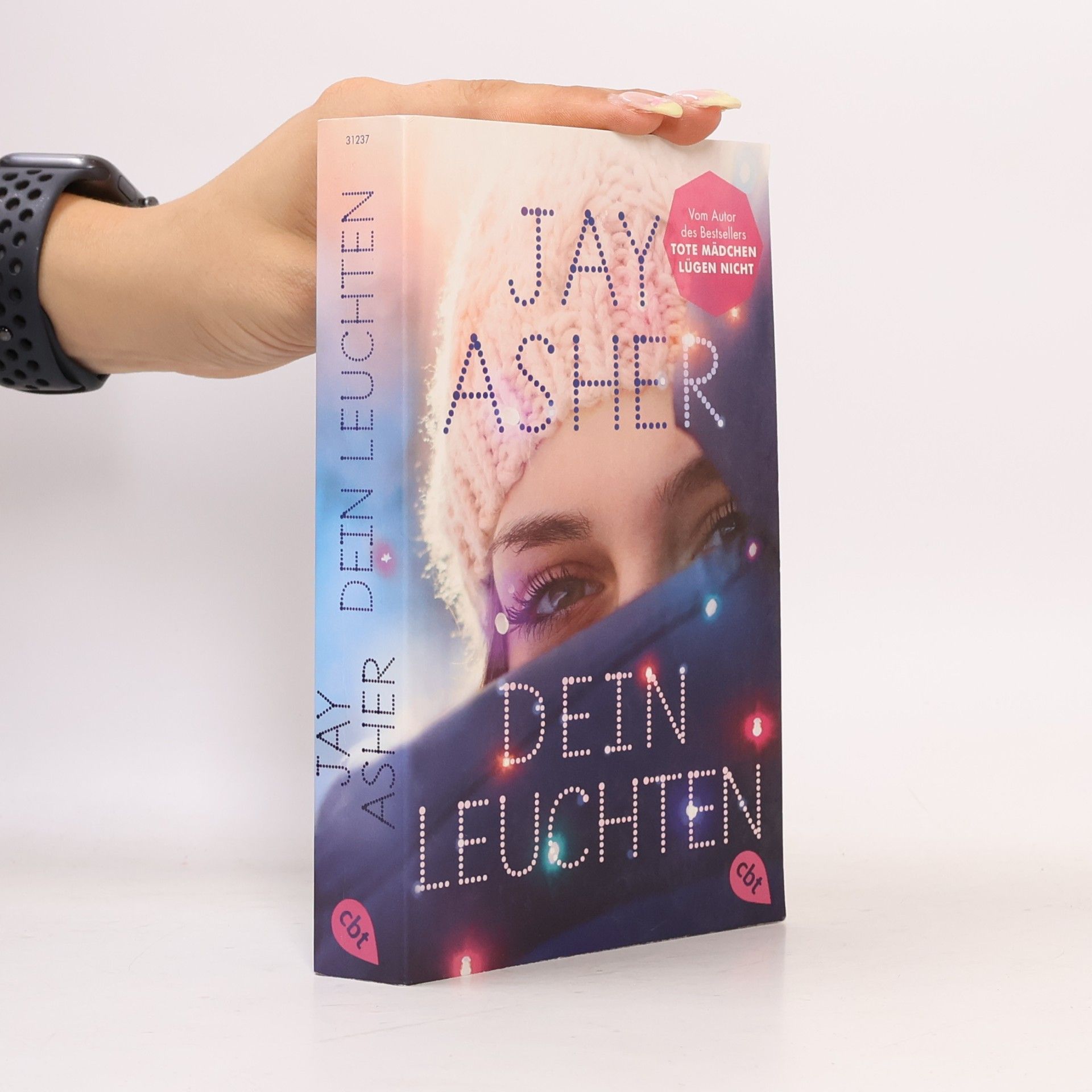 Jay Asher Dein leuchten