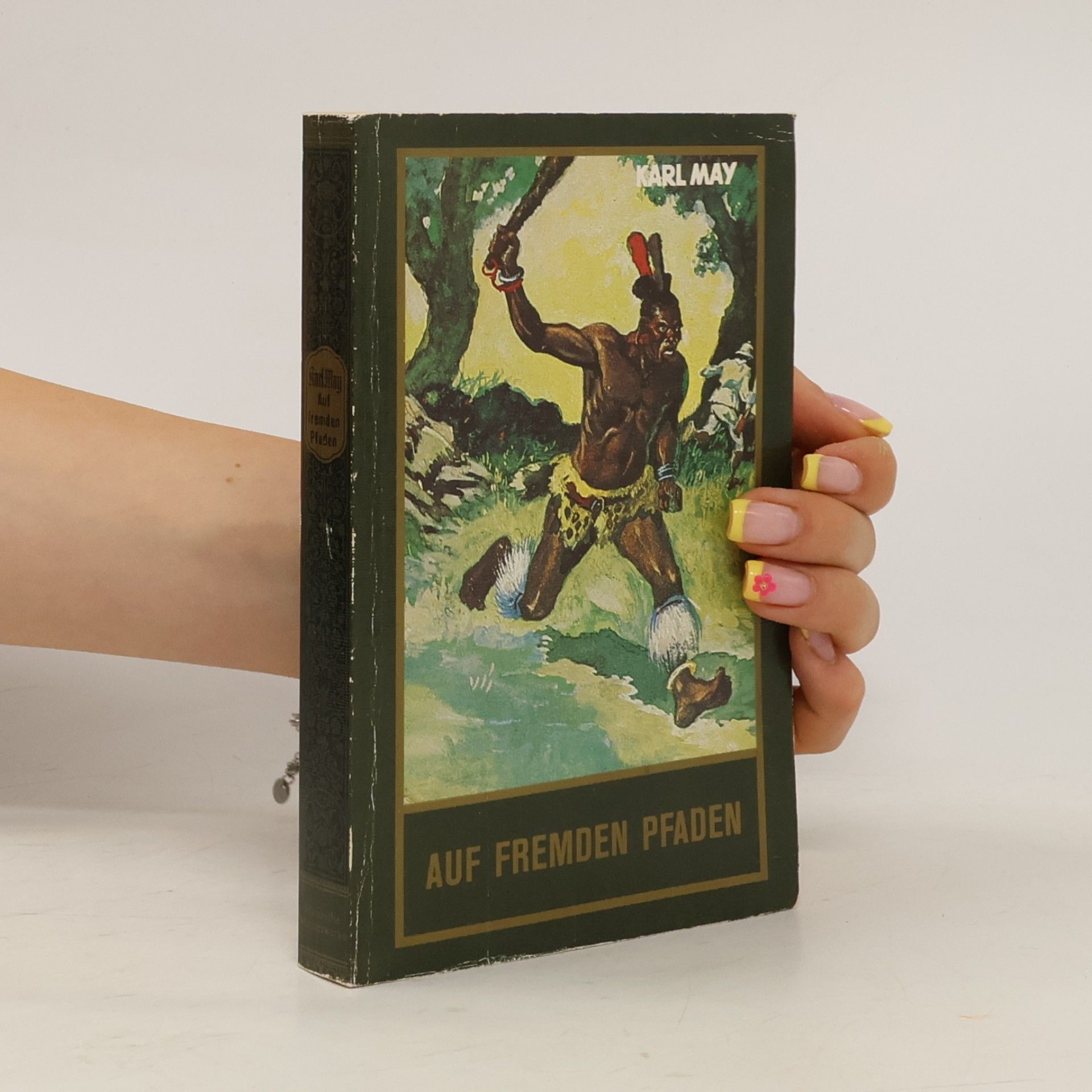 Karl May Auf fremden Pfaden